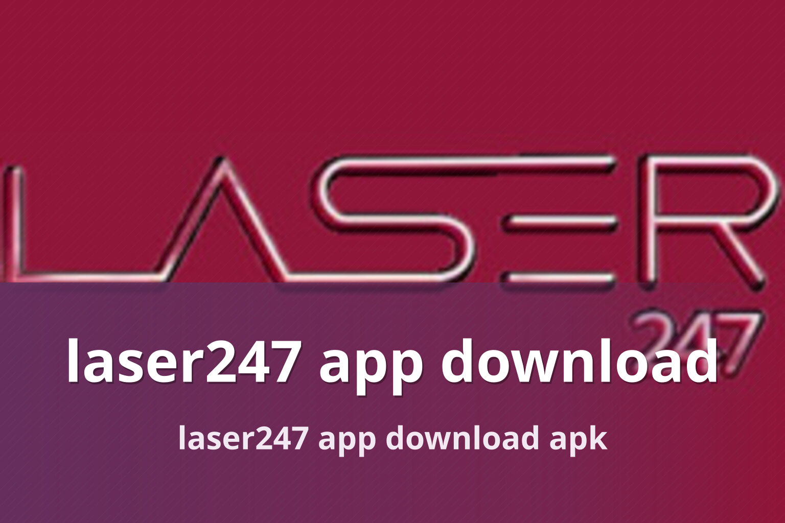 laser247 app download laser247 app download apk