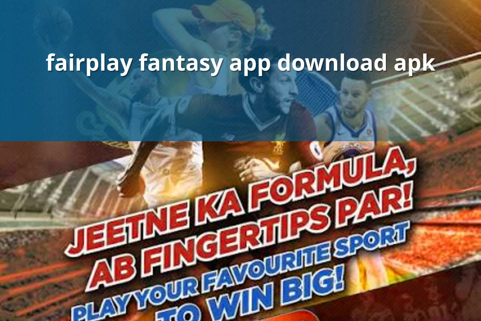 fairplay fantasy app download apk - gaming_brand