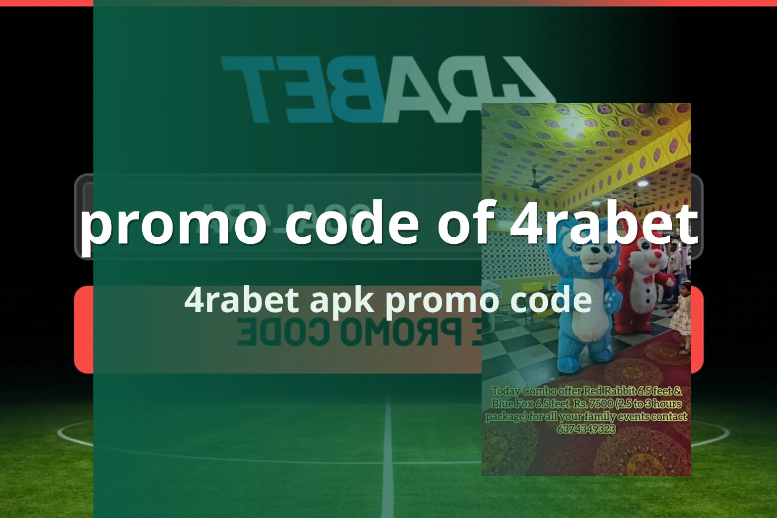promo code of 4rabet 4rabet apk promo code