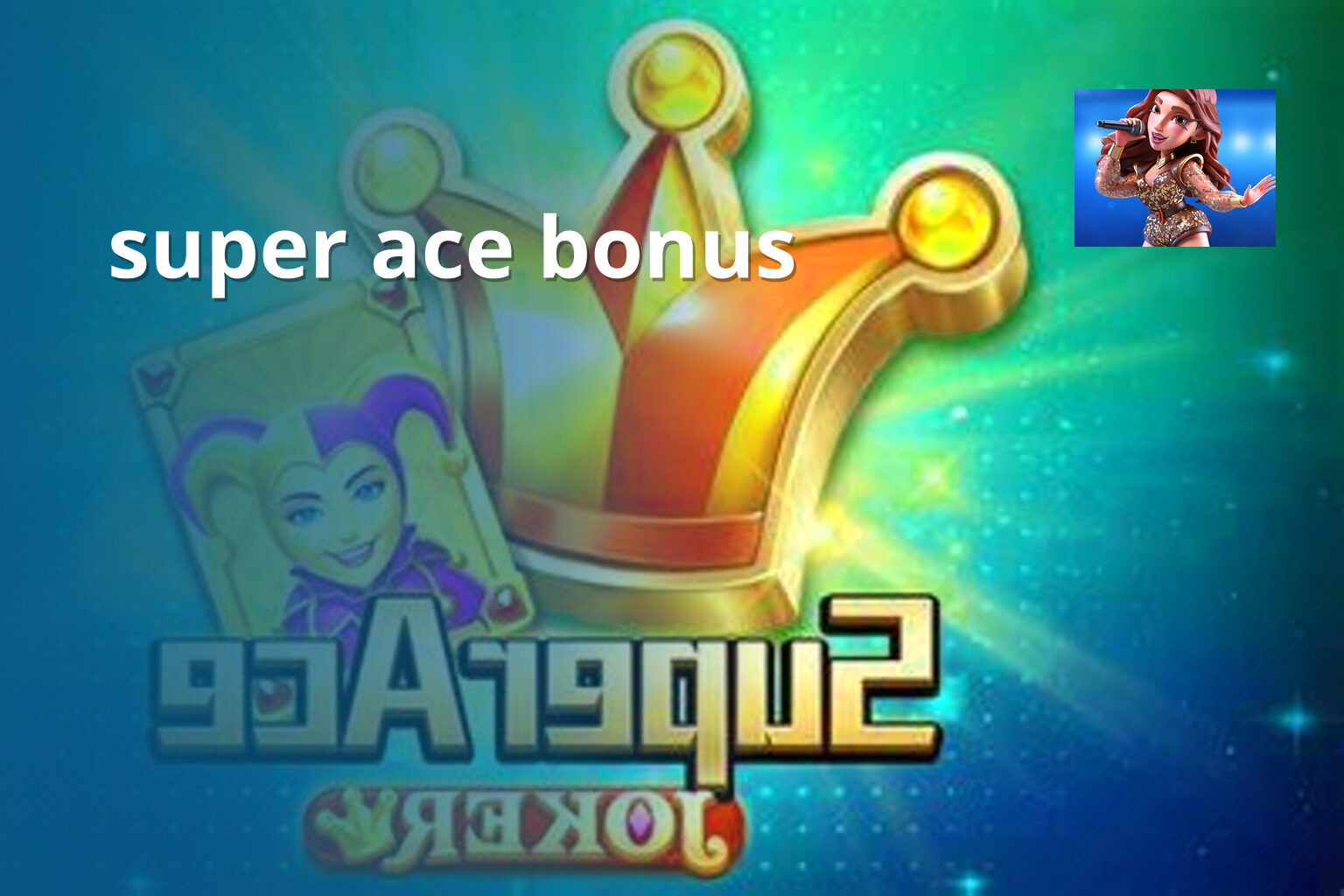 super ace bonus - slots