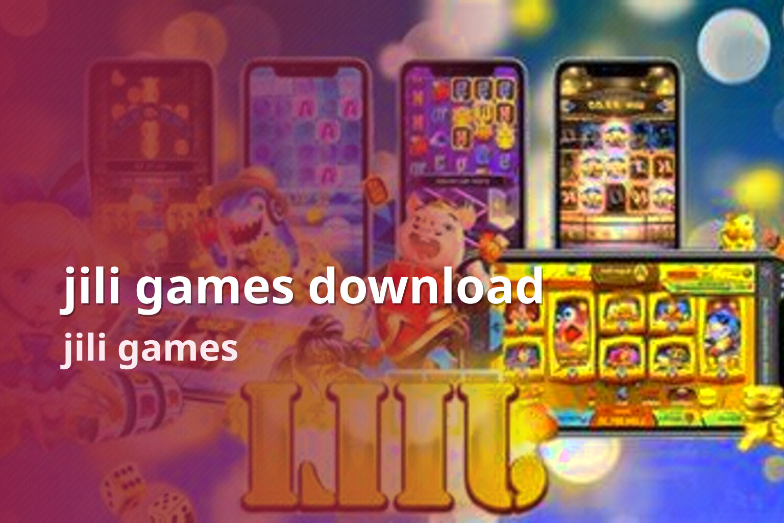 jili games download - slots