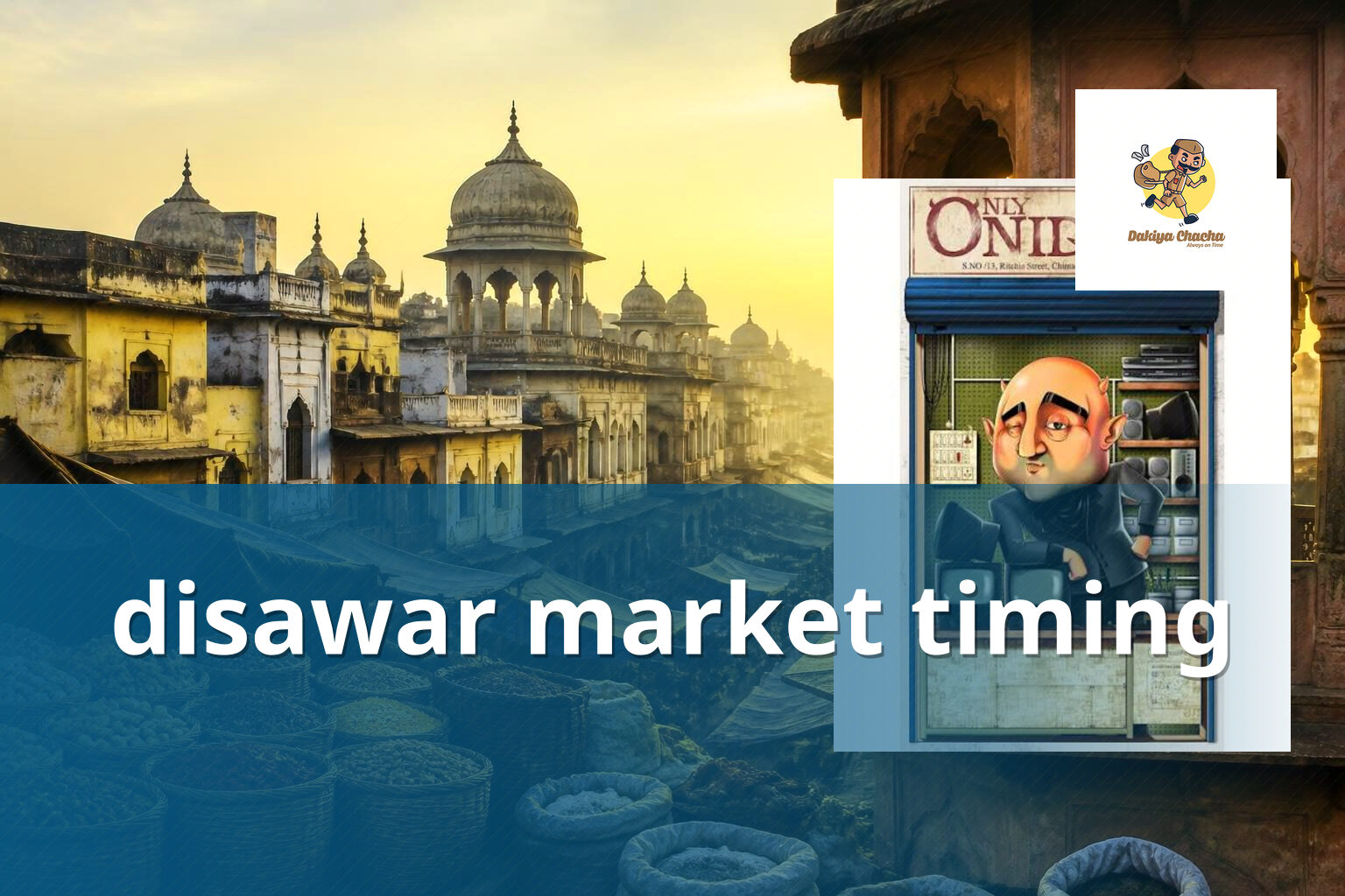 disawar market timing - online_gaming
