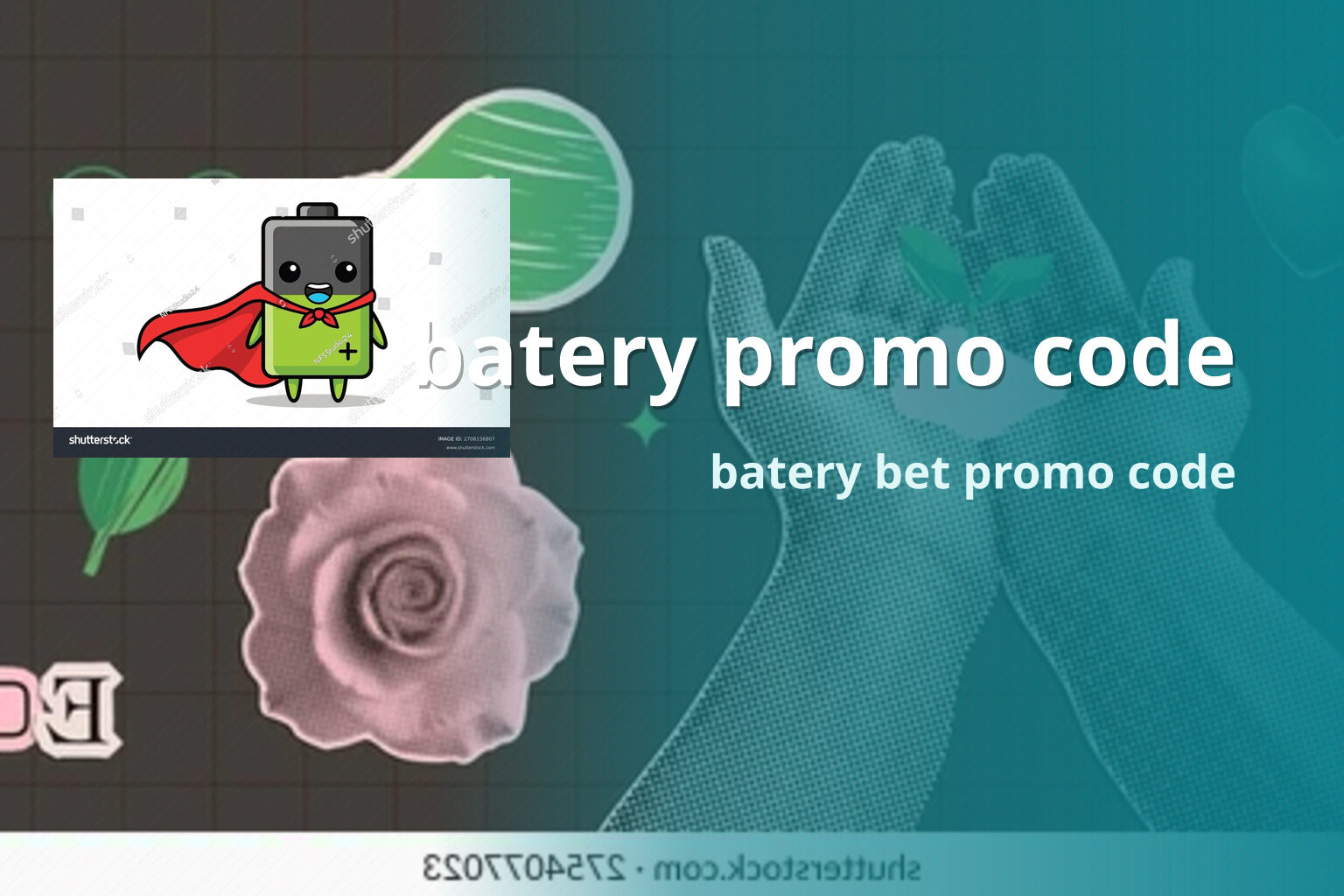 batery promo code batery bet promo code