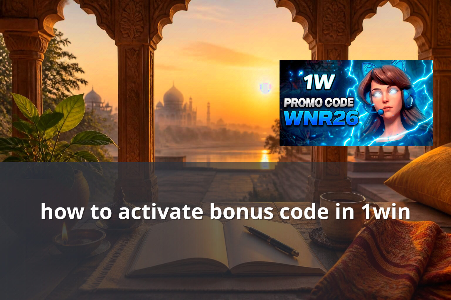 how to activate bonus code in 1win - online_gaming