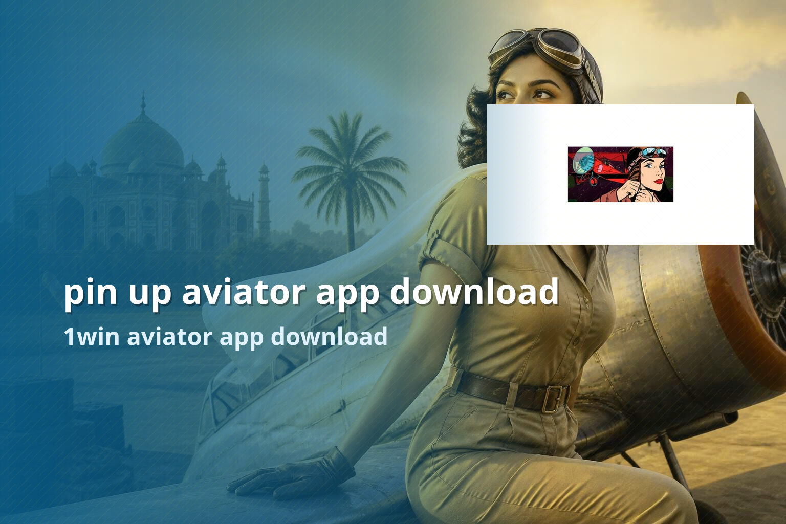 pin up aviator app download 1win aviator app download