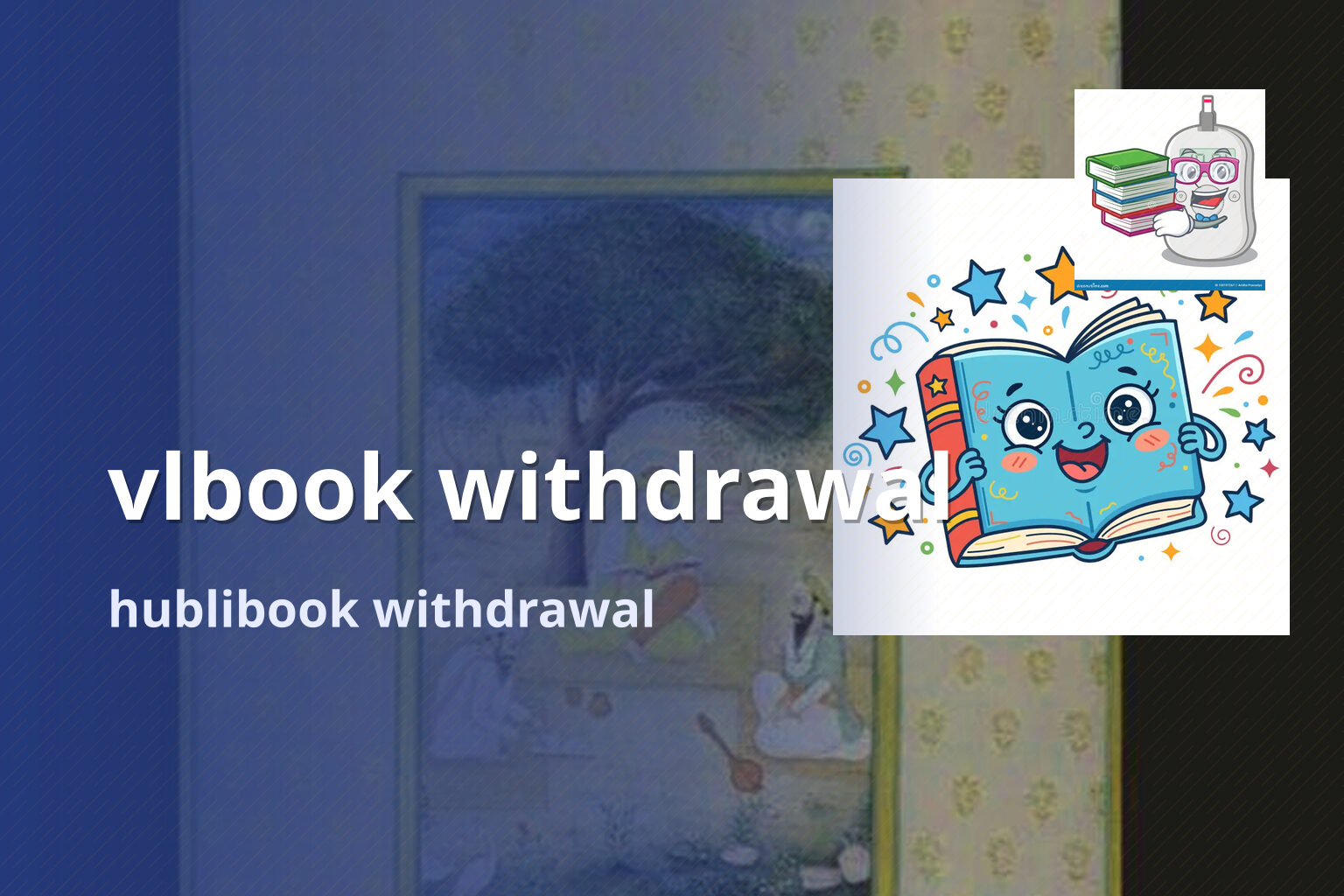 vlbook withdrawal hublibook withdrawal