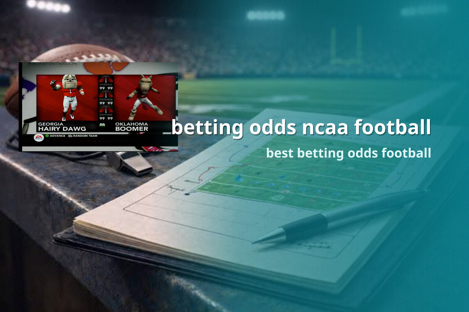 betting odds ncaa football best betting odds football