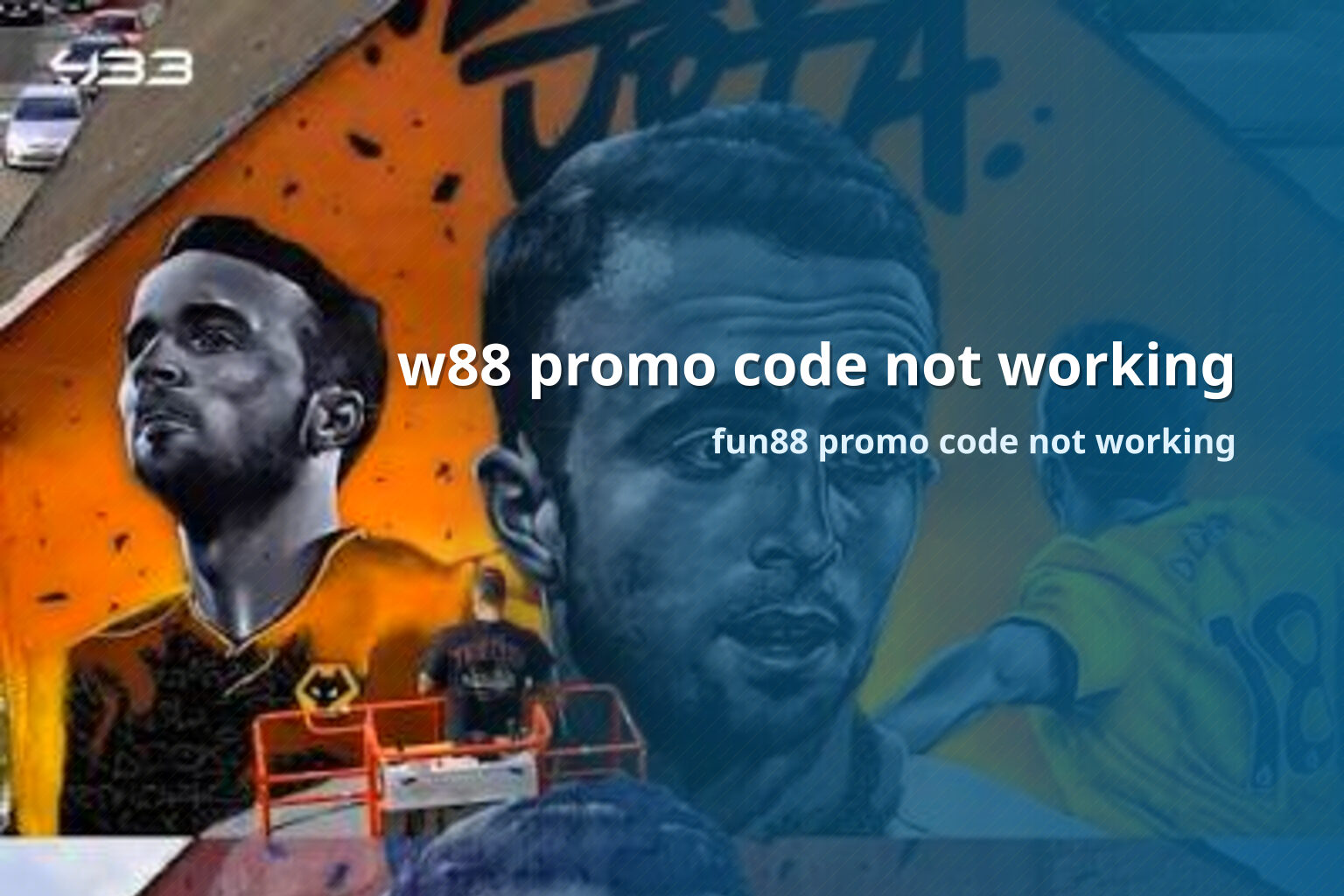 w88 promo code not working fun88 promo code not working