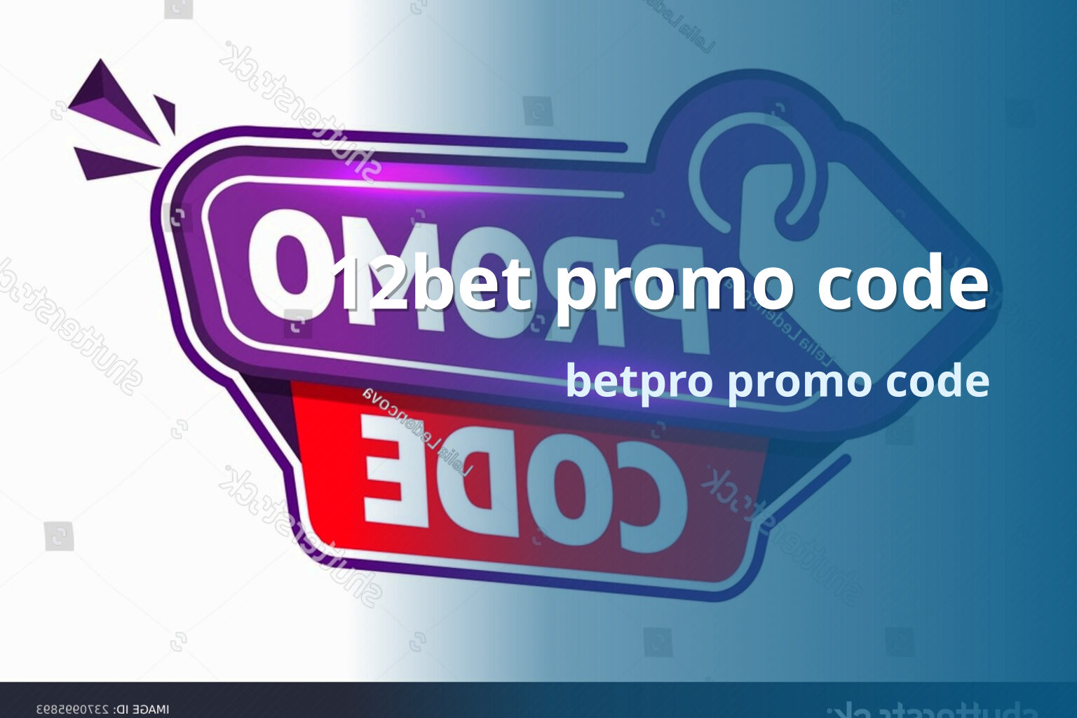 12bet promo code - gaming_brand
