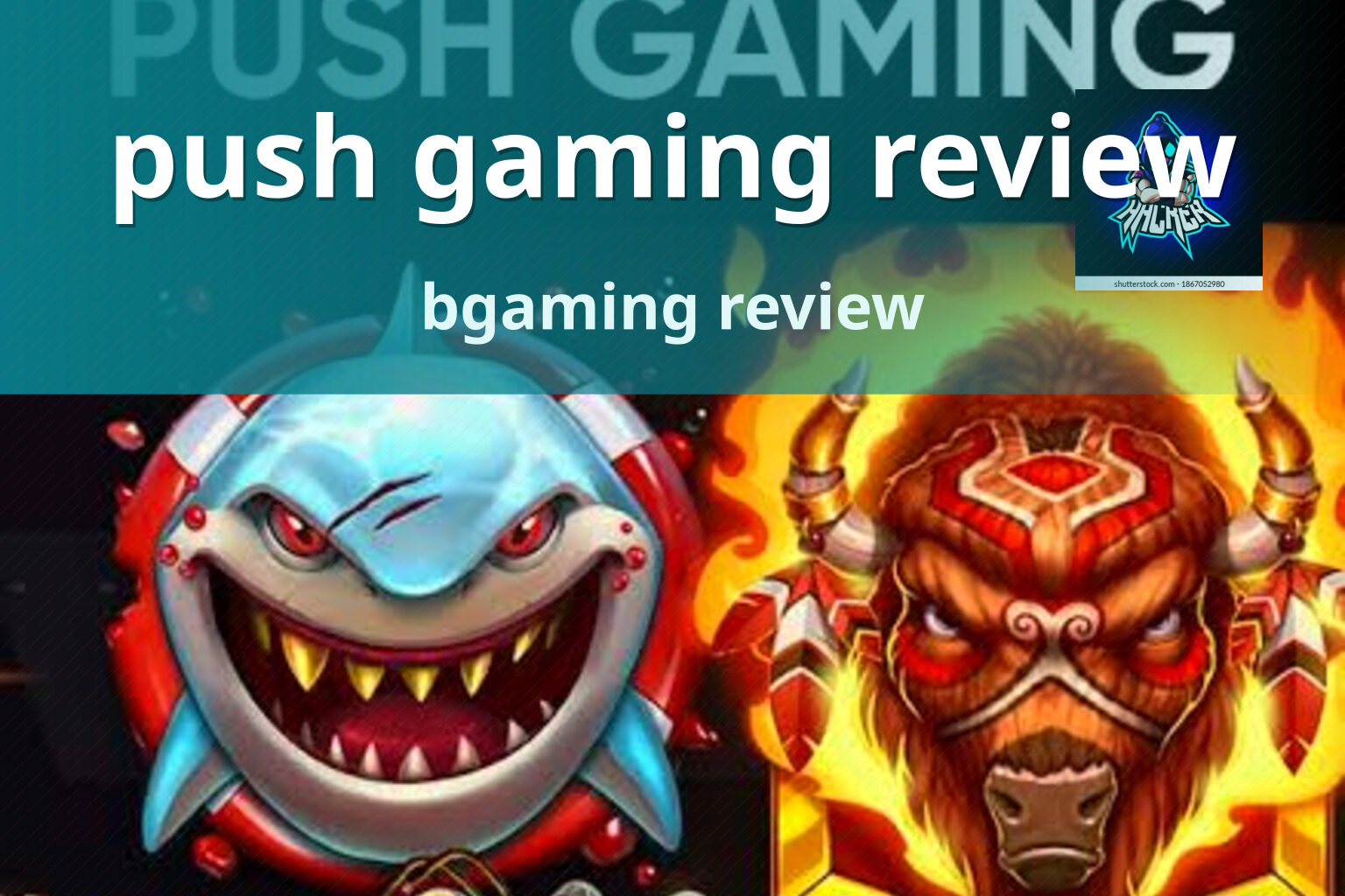 push gaming review bgaming review