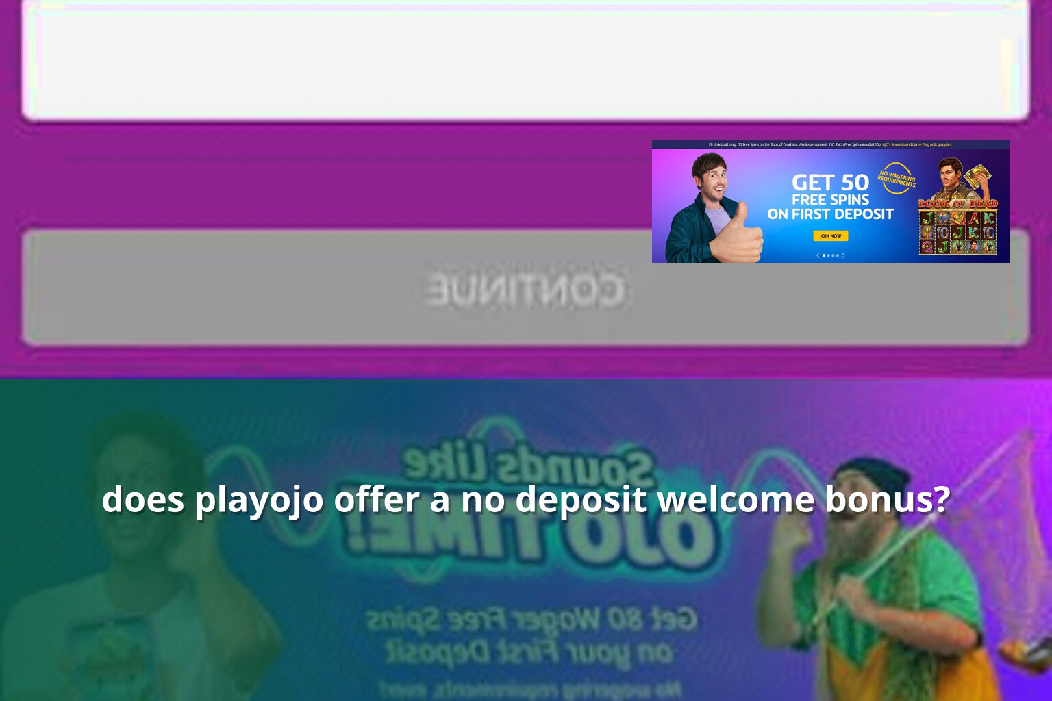 does playojo offer a no deposit welcome bonus? - gaming_brand