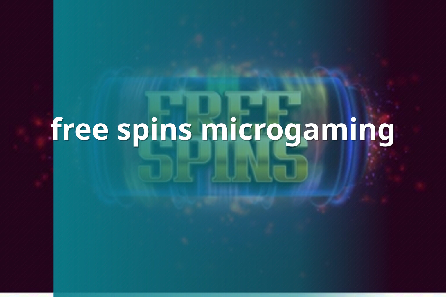 free spins microgaming - payment_and_bonus
