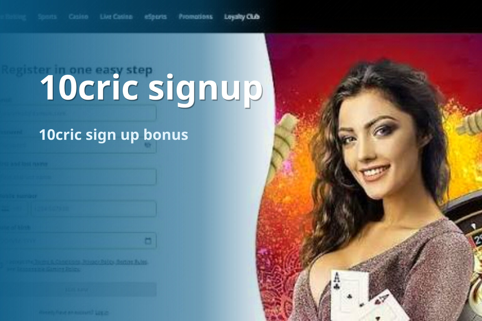 10cric signup 10cric sign up bonus