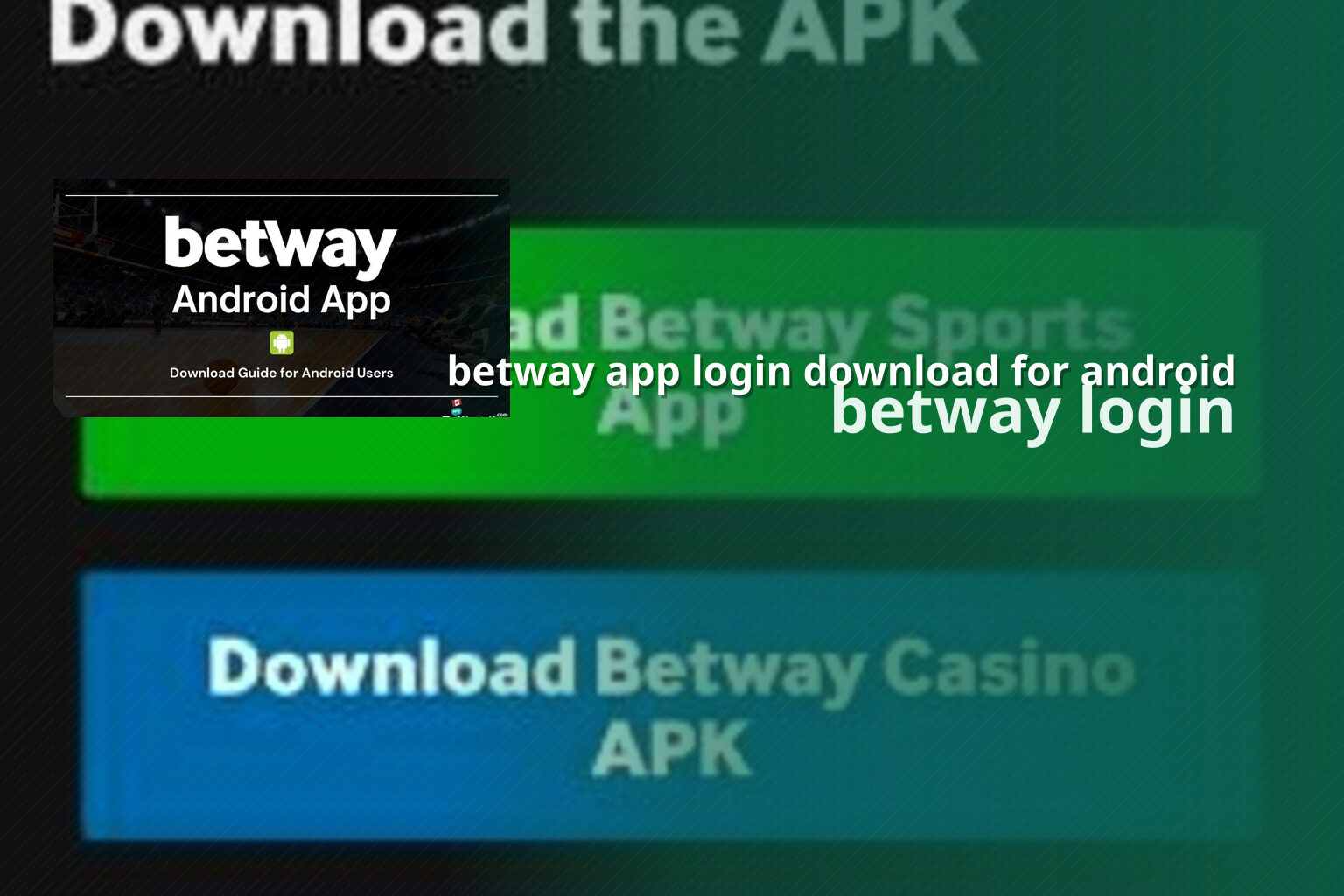 betway app login download for android betway login