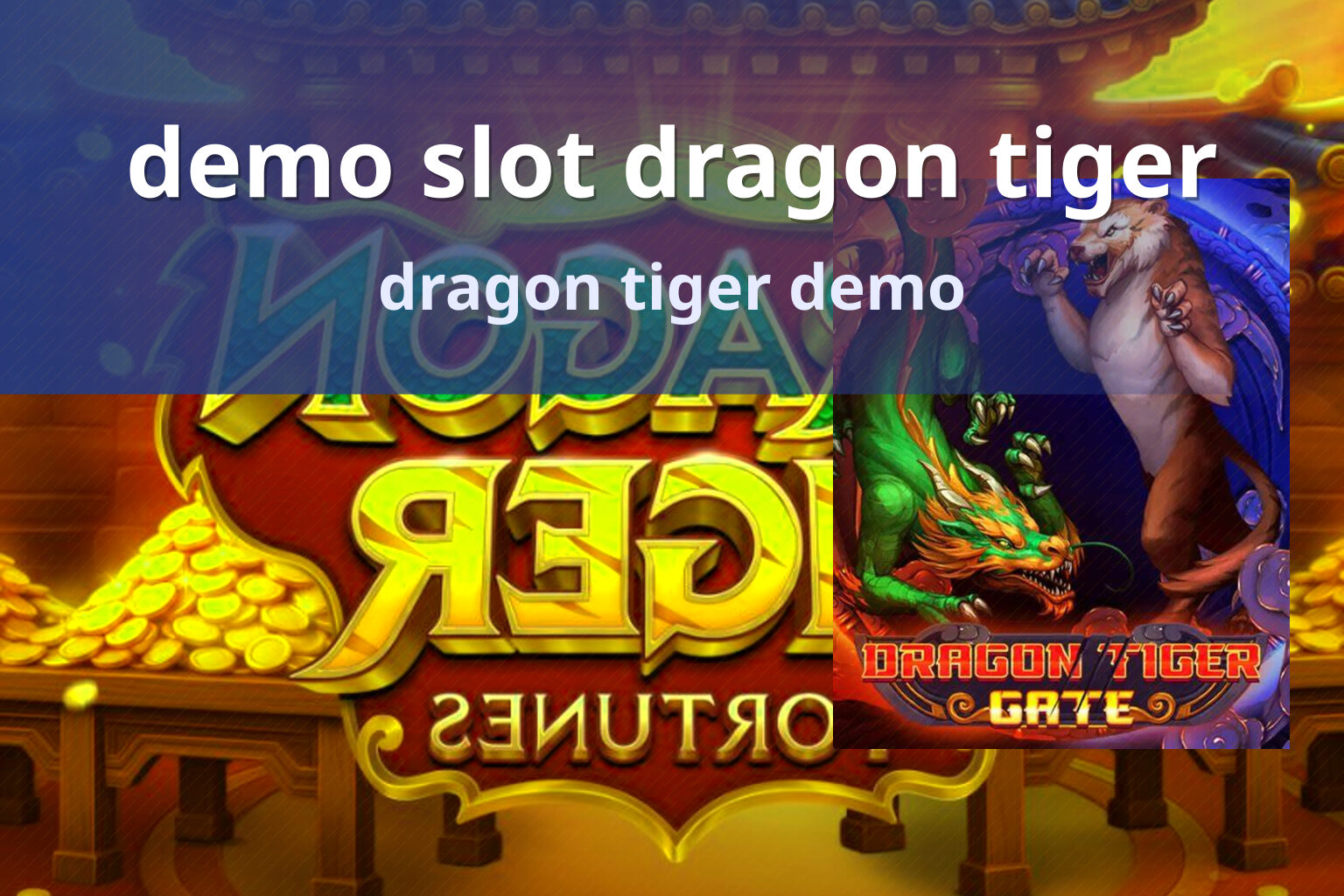 demo slot dragon tiger - slots