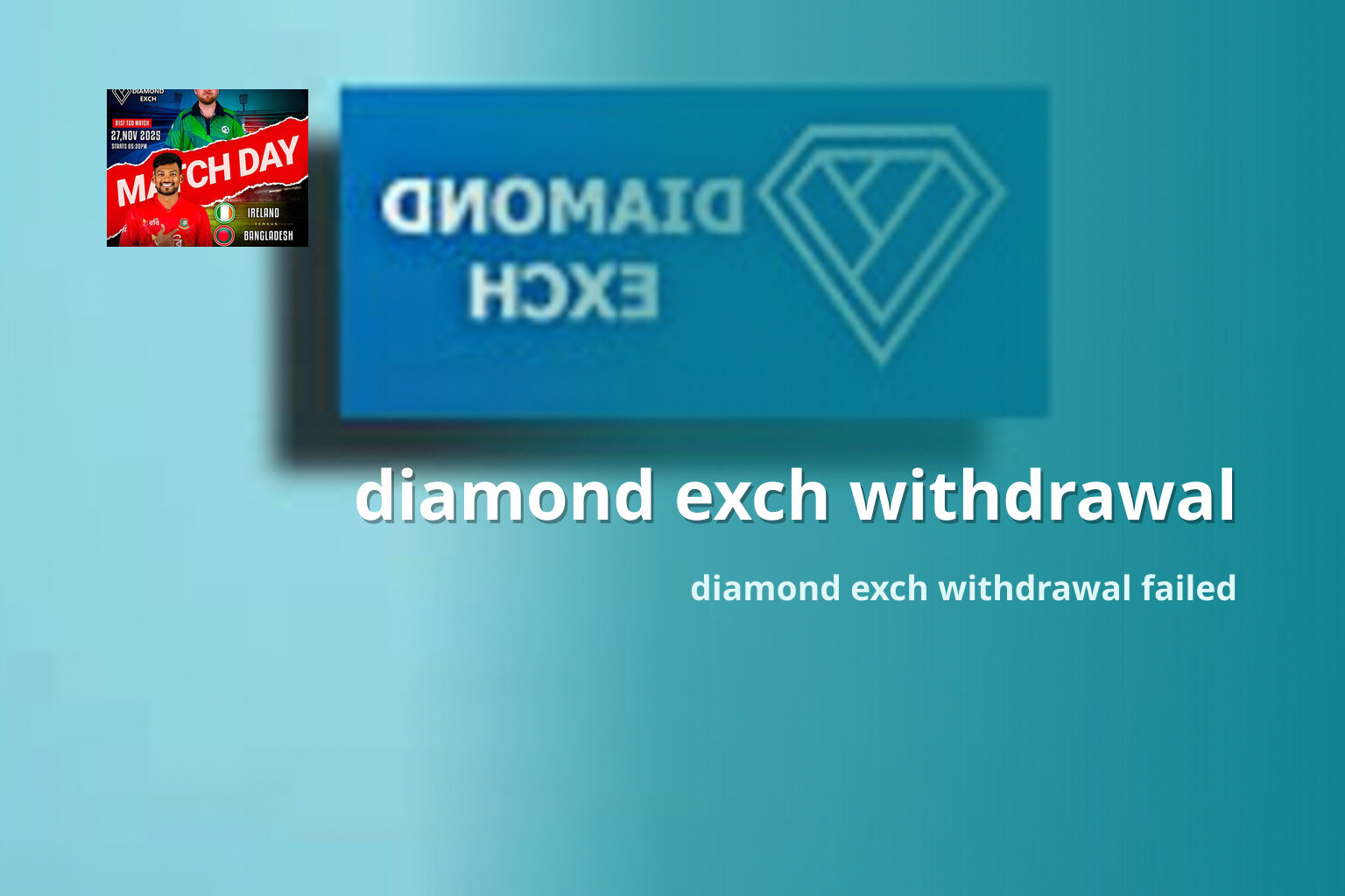 diamond exch withdrawal - gaming_brand