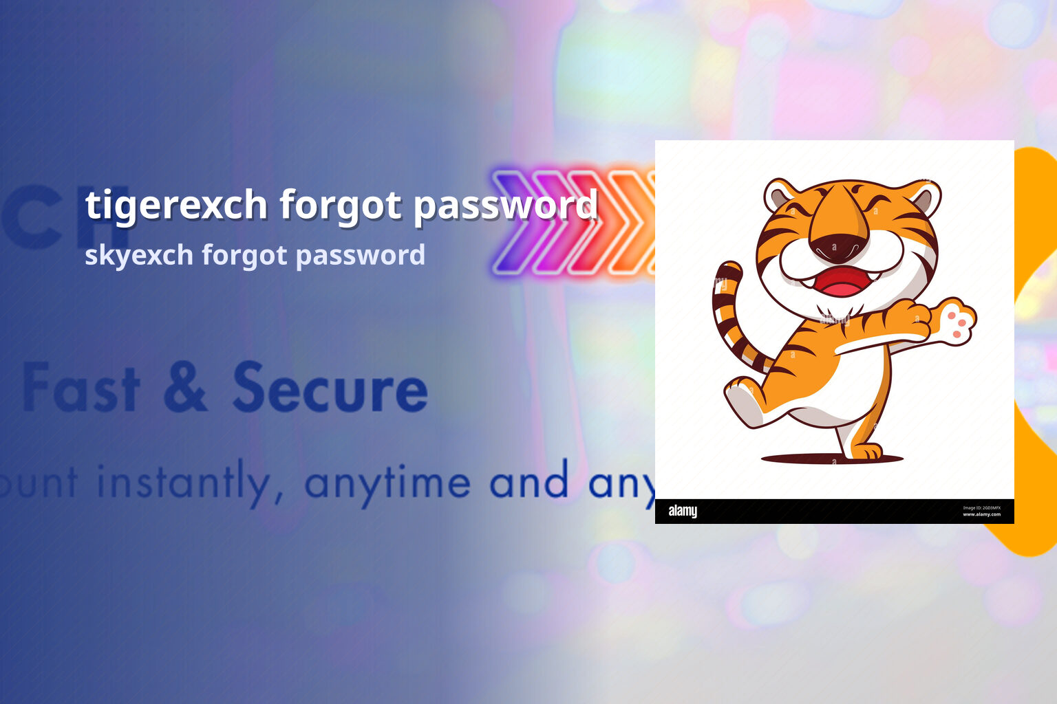 tigerexch forgot password skyexch forgot password