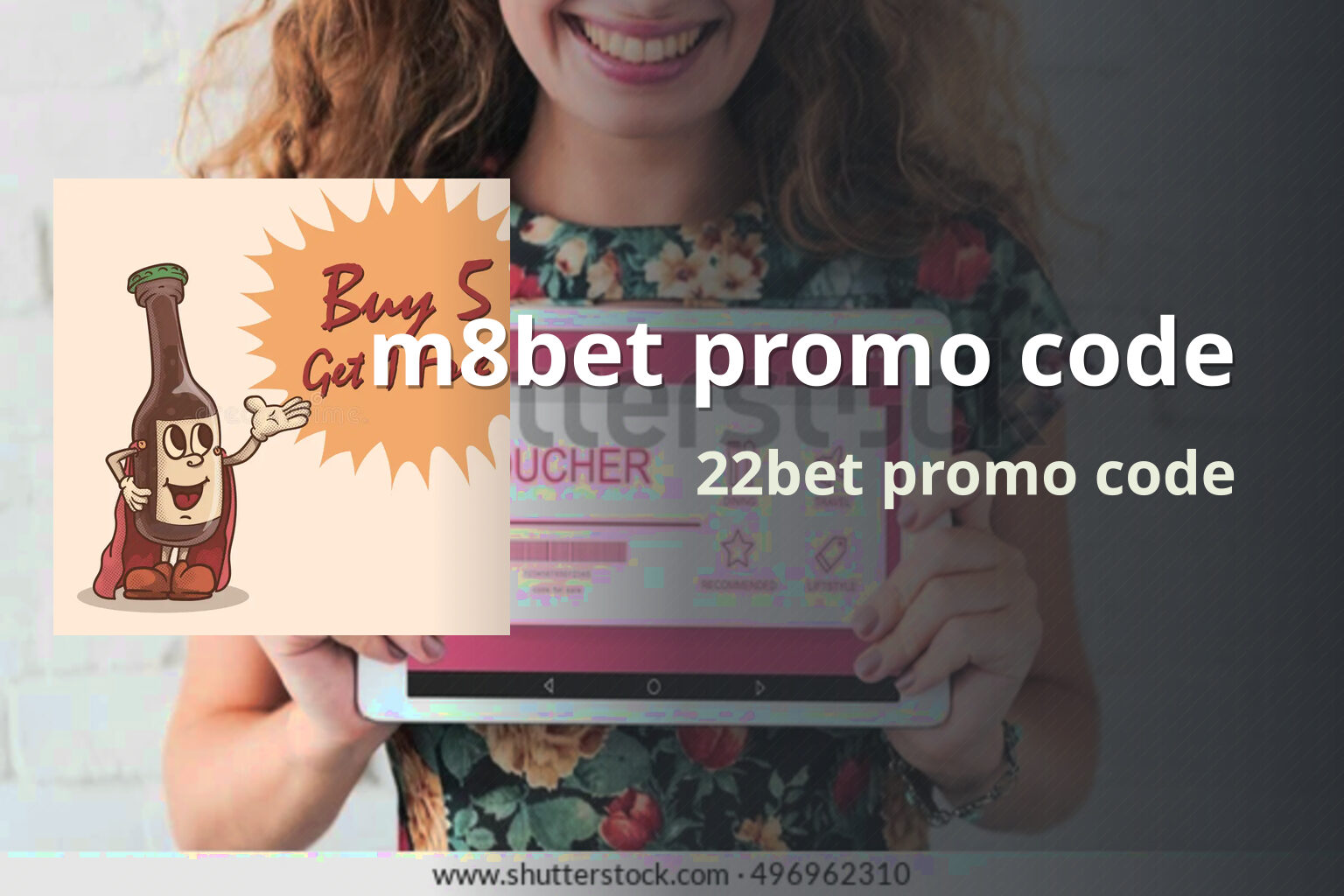 m8bet promo code 22bet promo code
