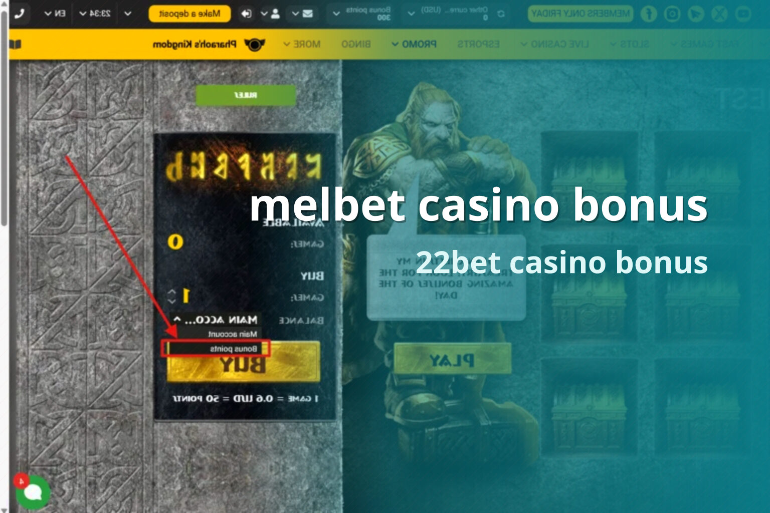 melbet casino bonus 22bet casino bonus