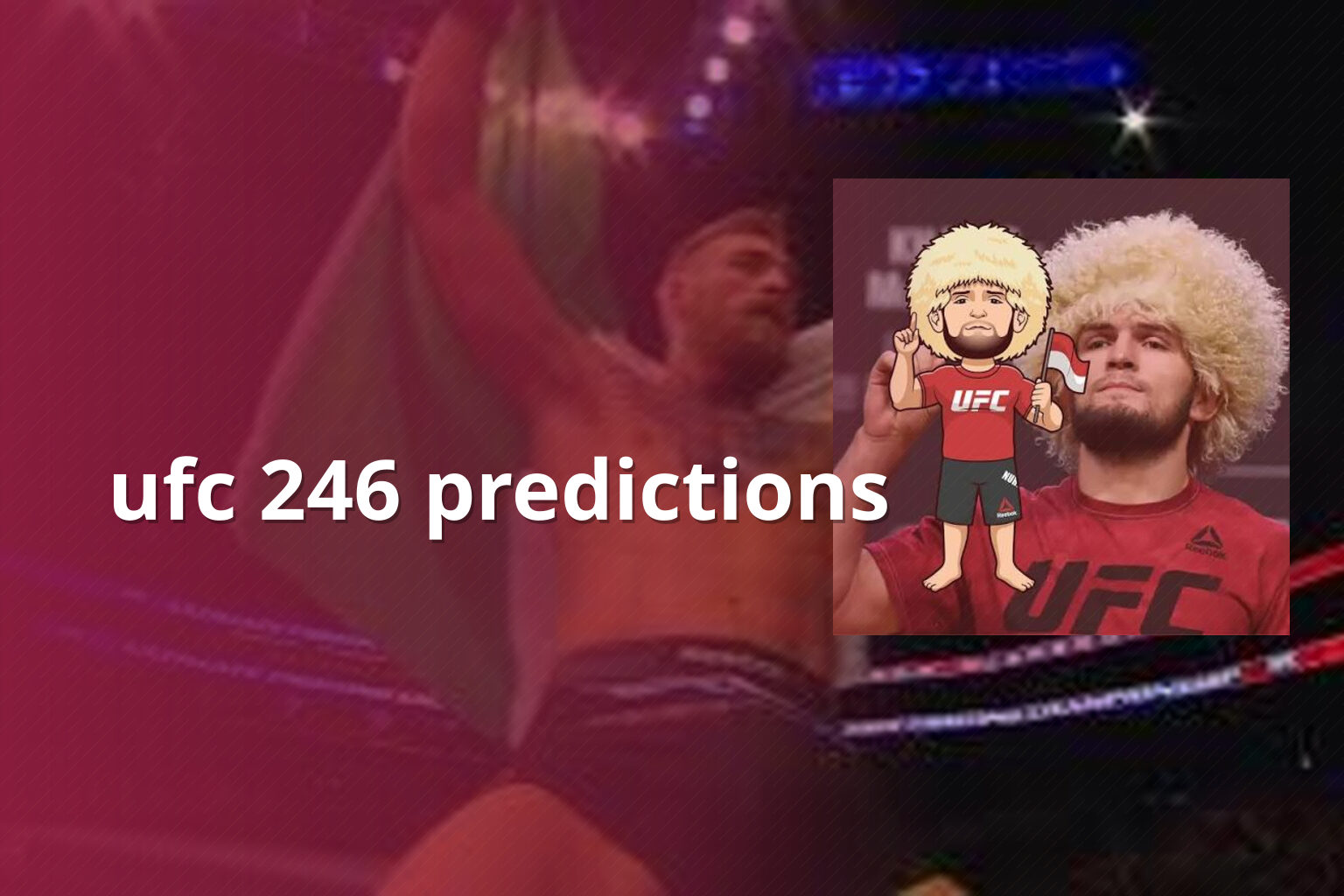 ufc 246 predictions - sportsbook