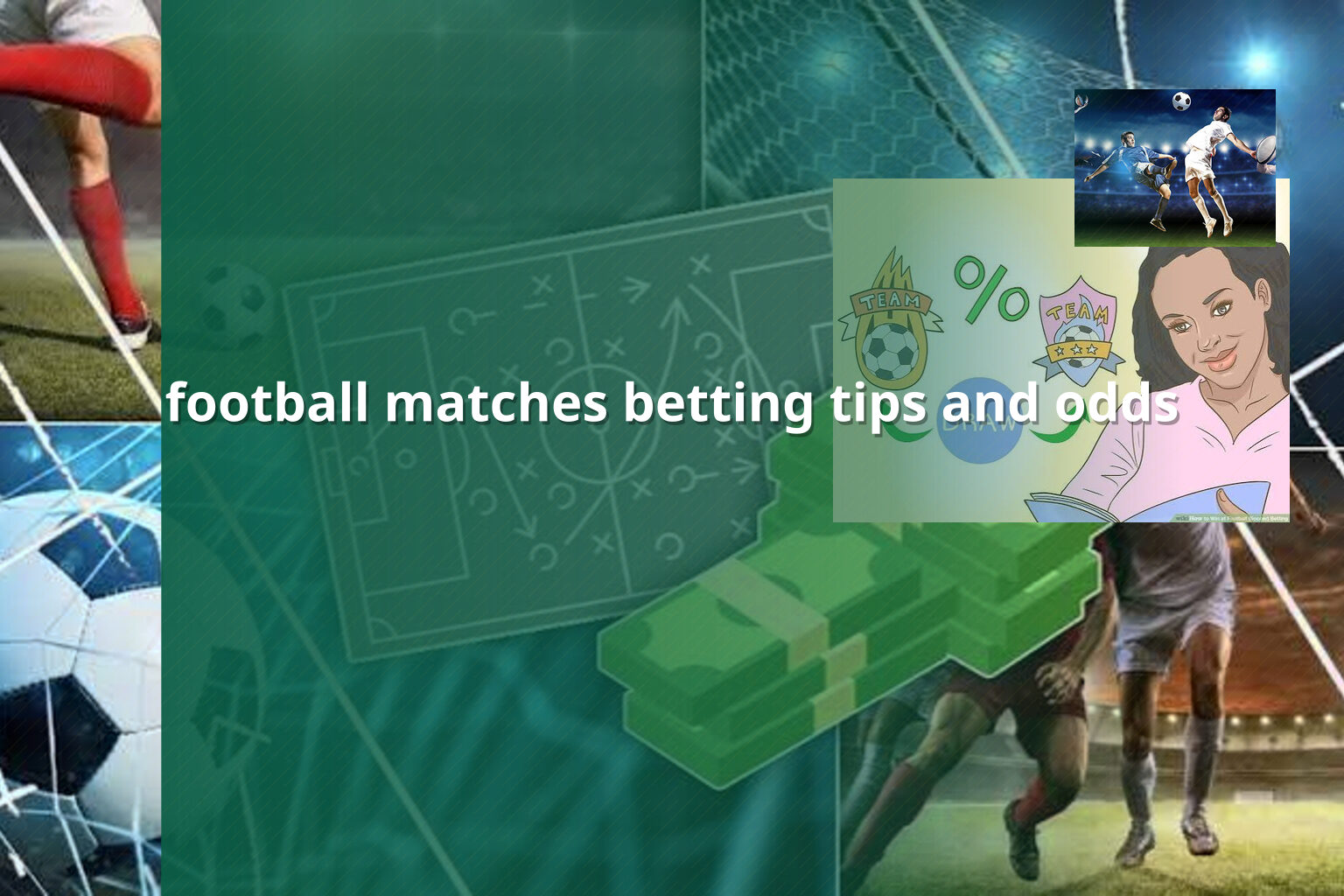football matches betting tips and odds - sportsbook