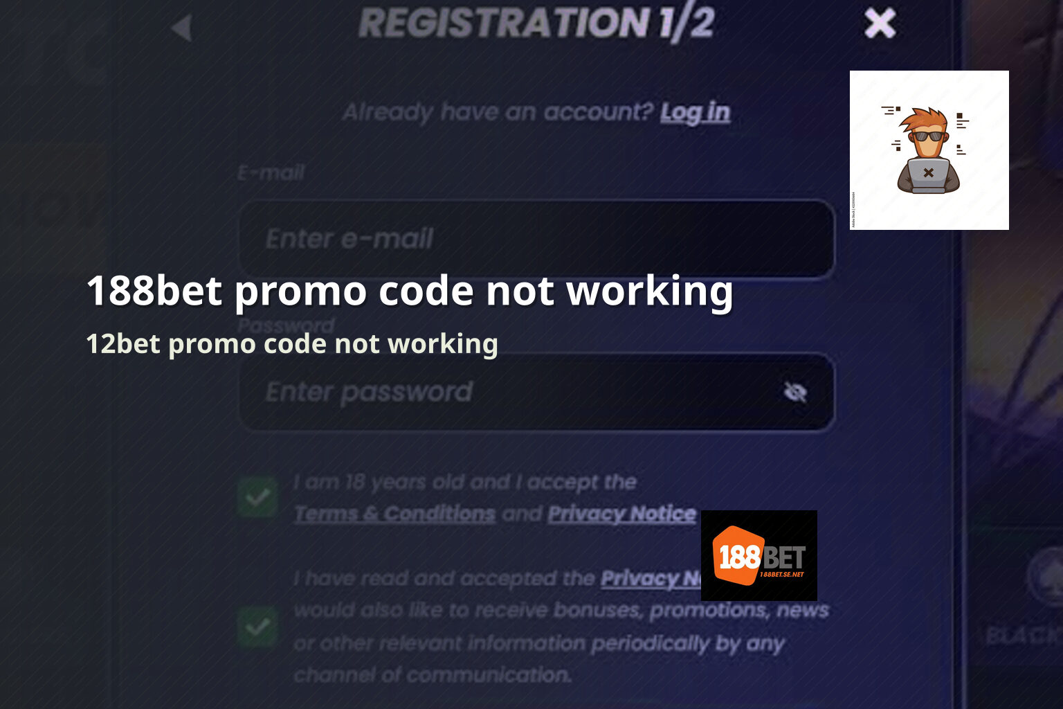 188bet promo code not working 12bet promo code not working