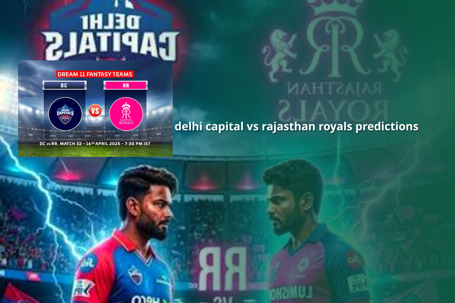delhi capital vs rajasthan royals predictions - sportsbook