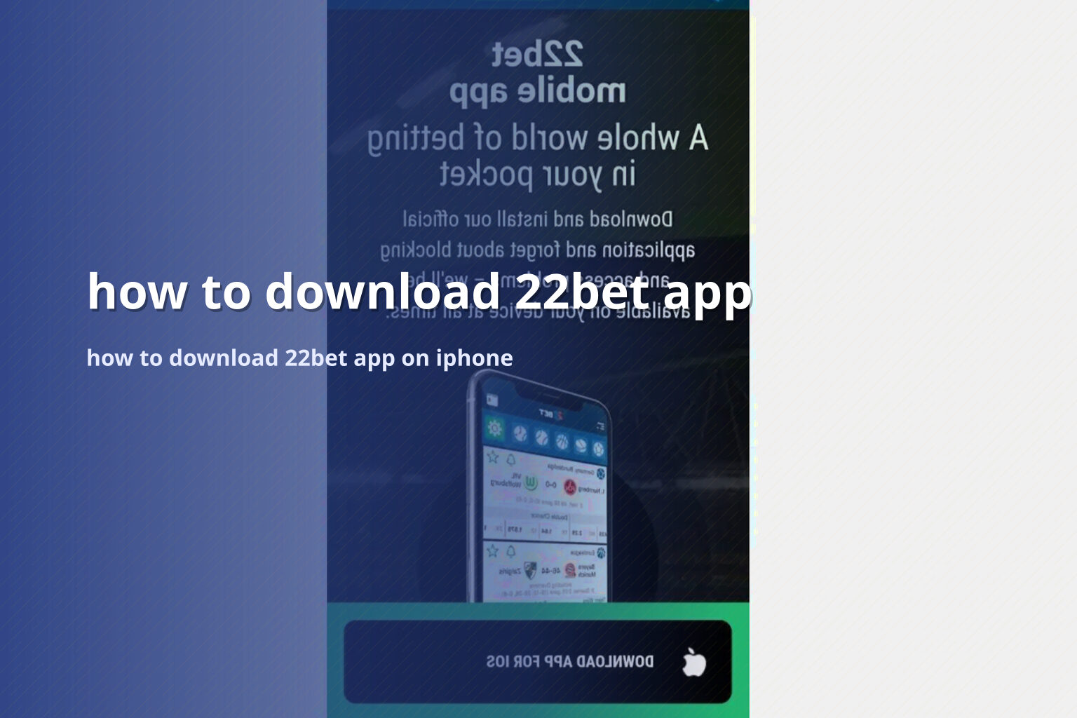 how to download 22bet app how to download 22bet app on iphone
