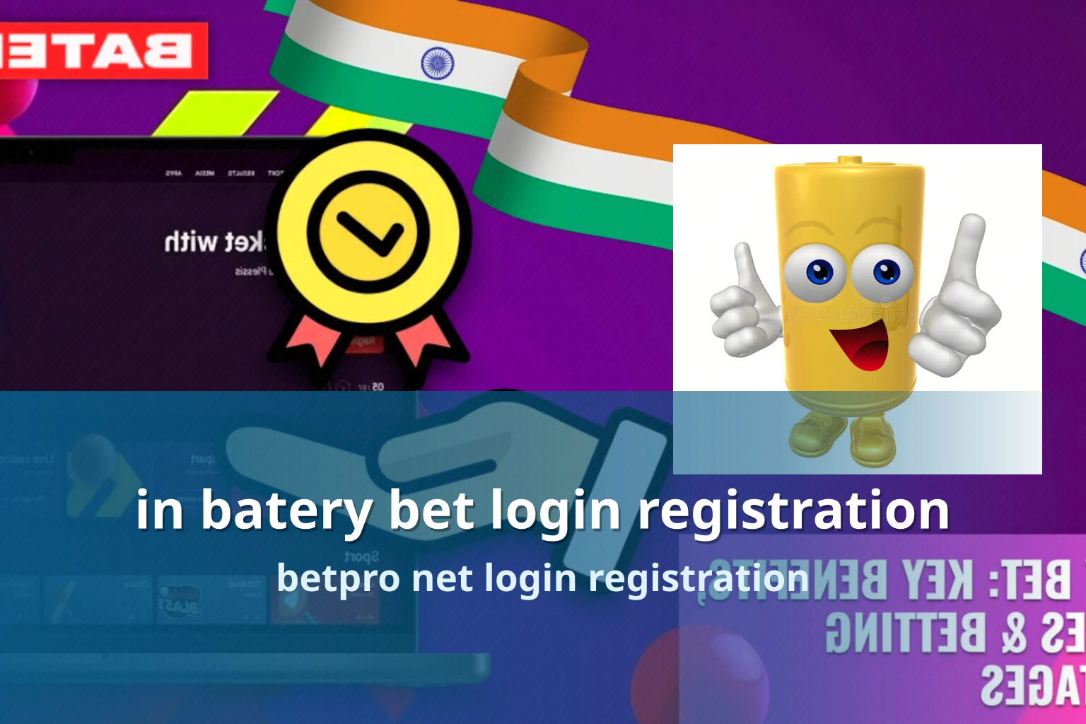 in batery bet login registration betpro net login registration