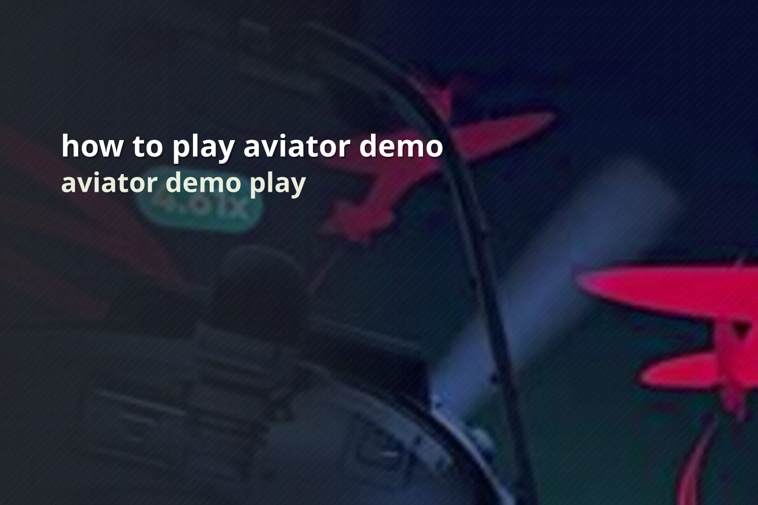 how to play aviator demo aviator demo play