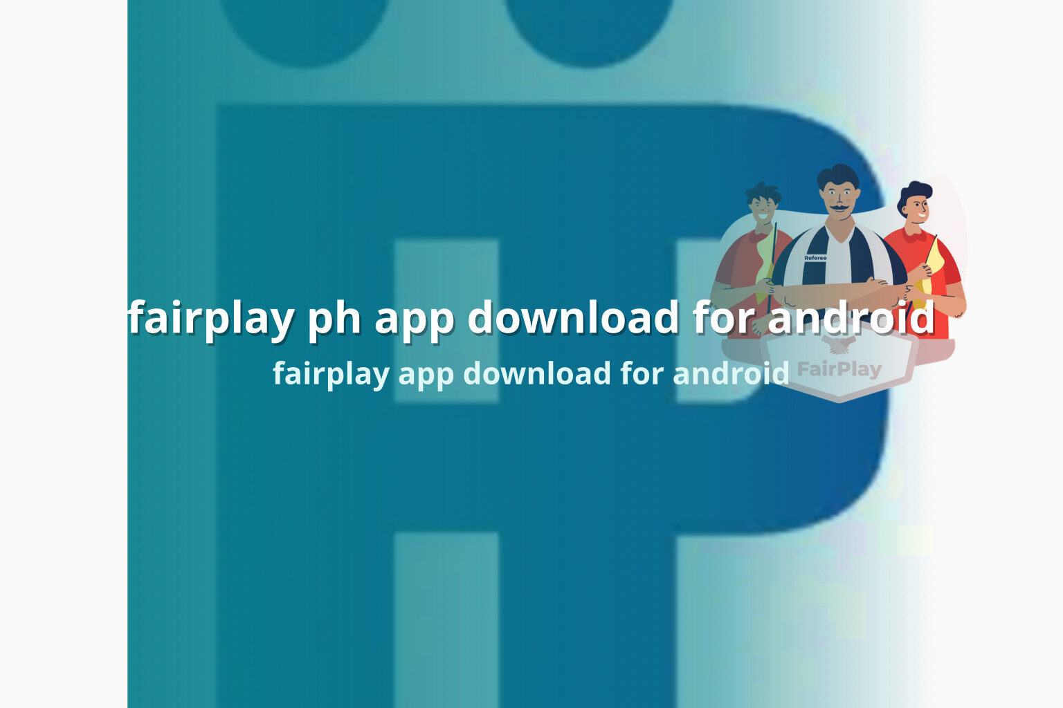 fairplay ph app download for android fairplay app download for android