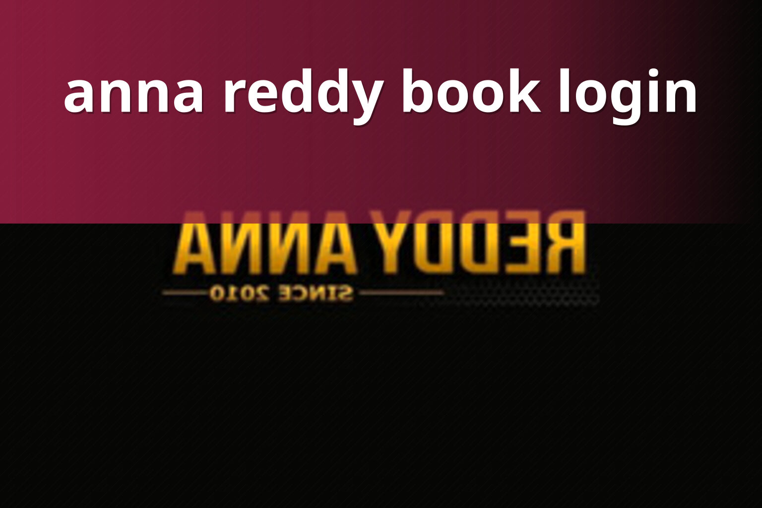 anna reddy book login - gaming_brand