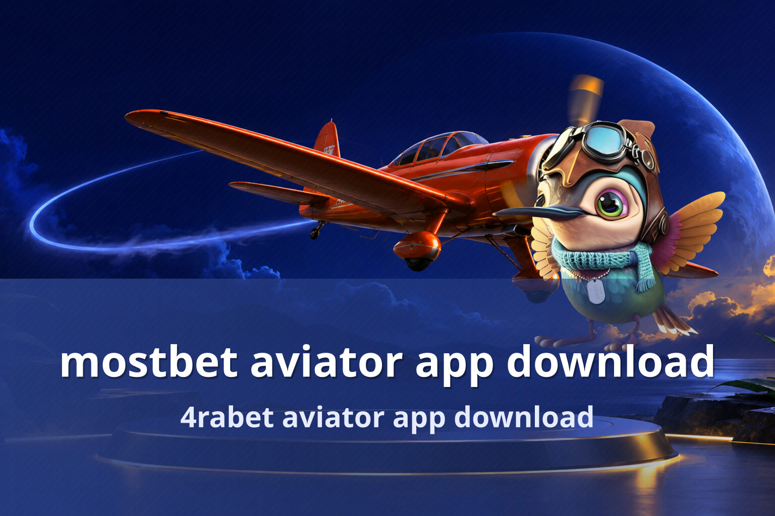 mostbet aviator app download 4rabet aviator app download