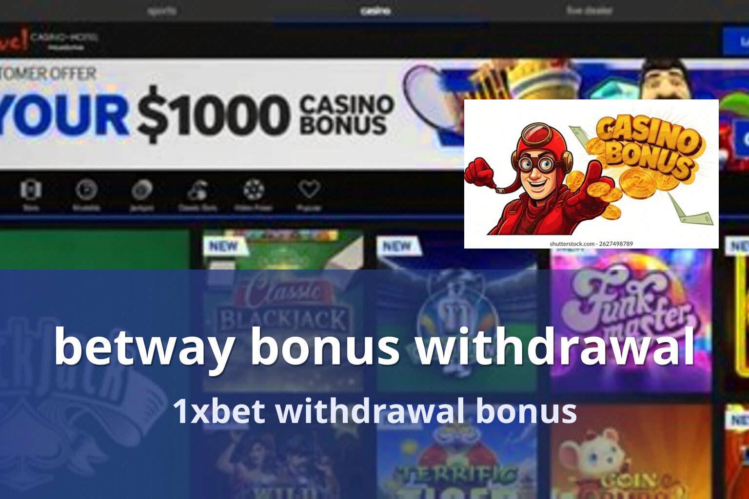 betway bonus withdrawal - gaming_brand