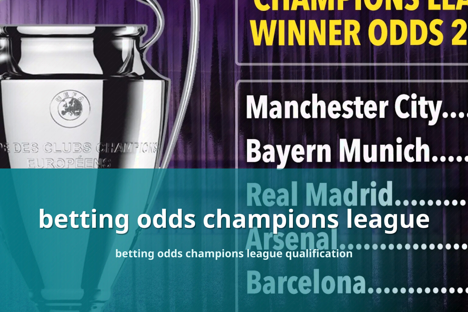 betting odds champions league - การพนัน