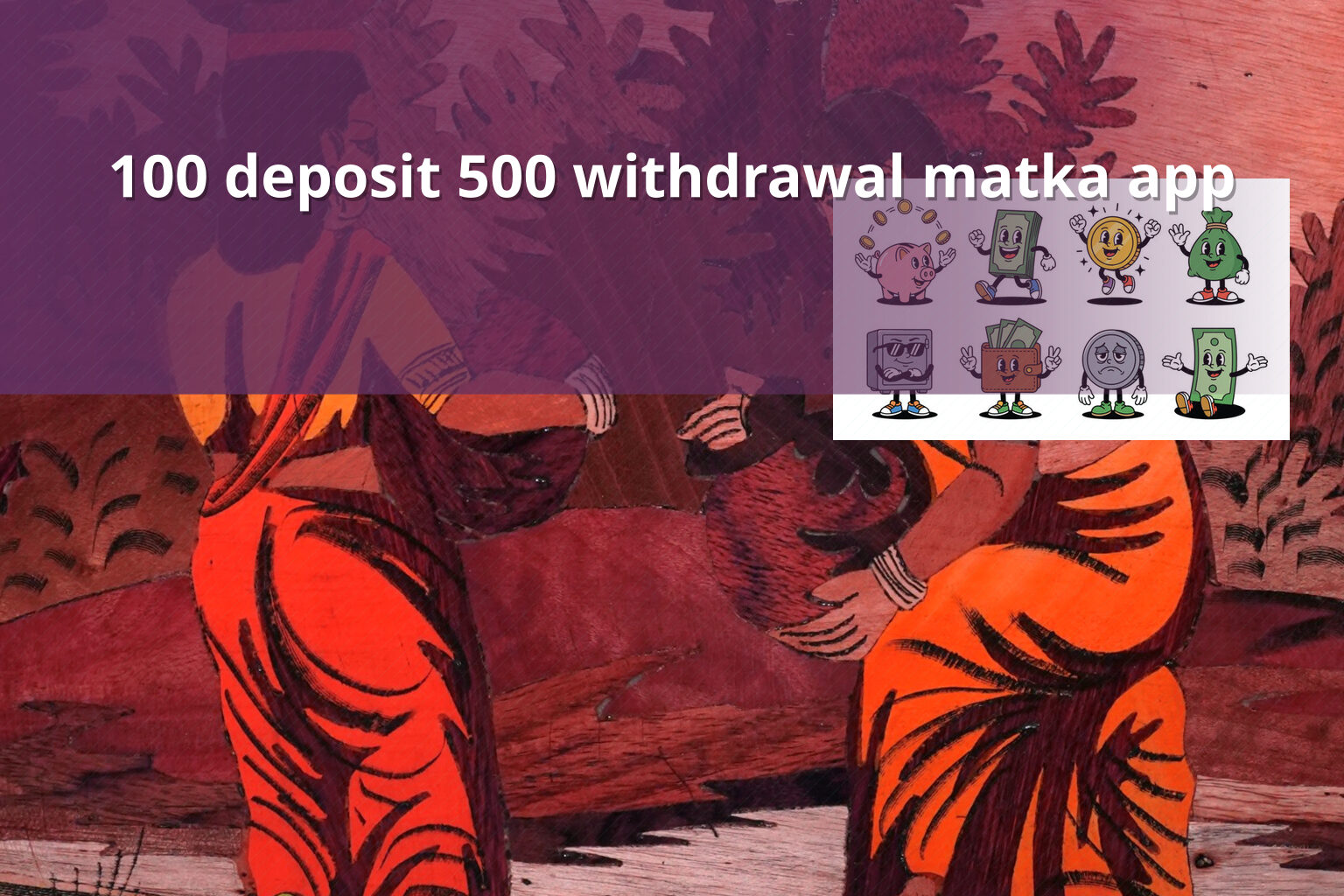 100 deposit 500 withdrawal matka app - matka_satta
