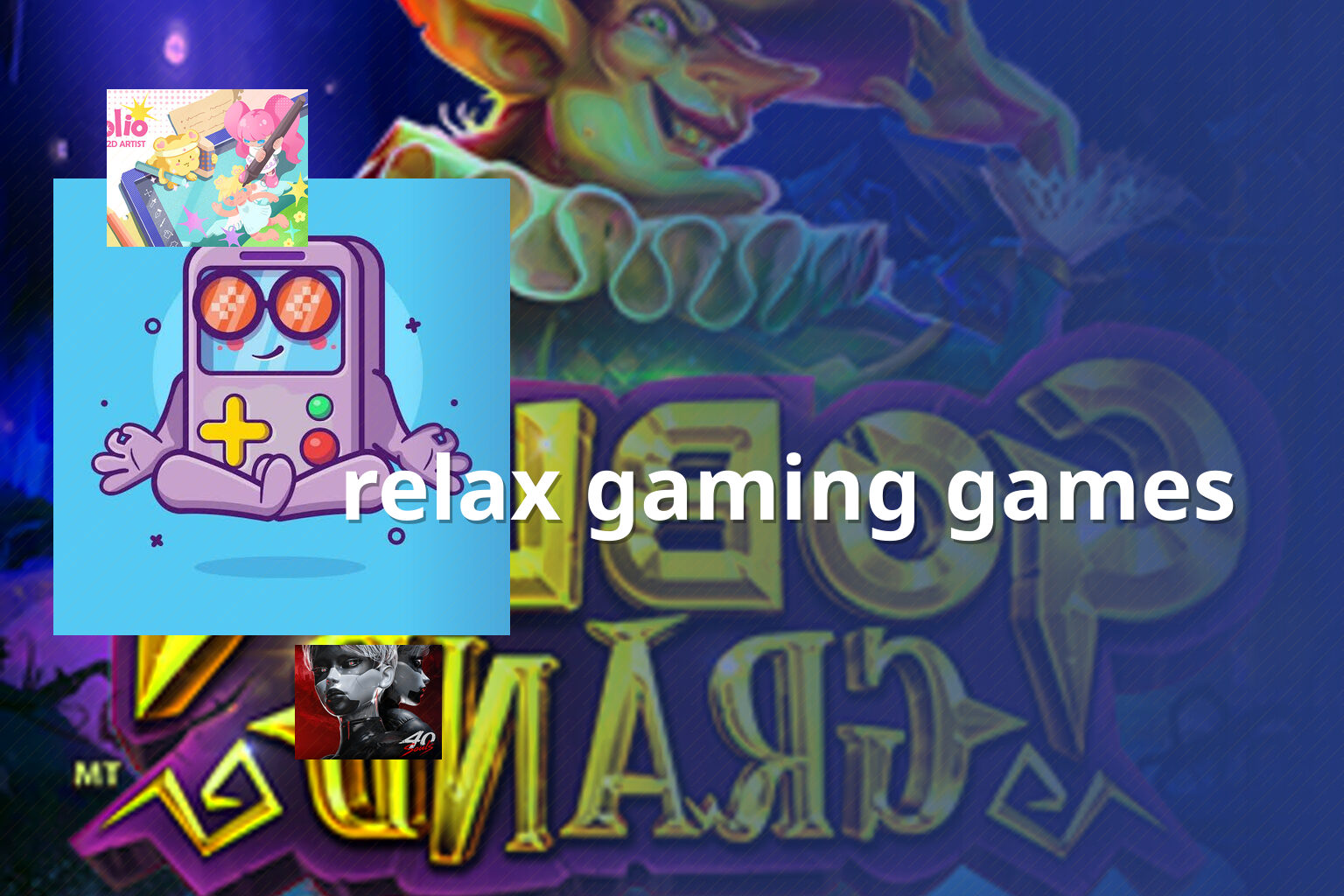 relax gaming games - gaming_brand