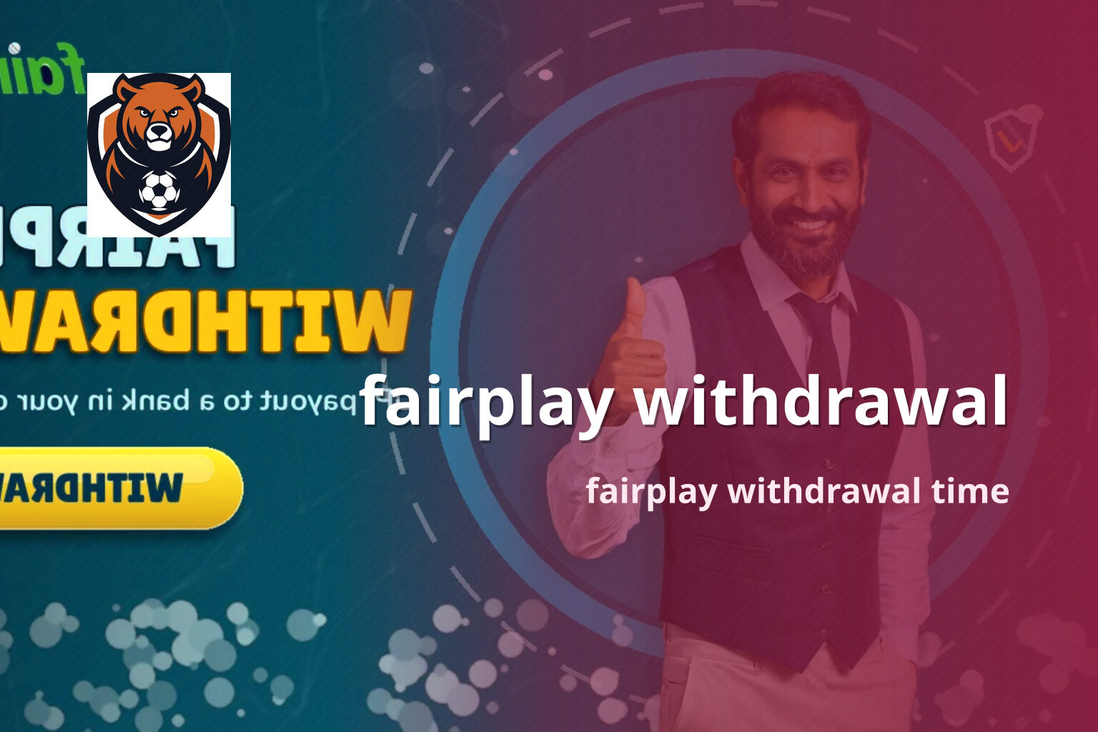 fairplay withdrawal fairplay withdrawal time