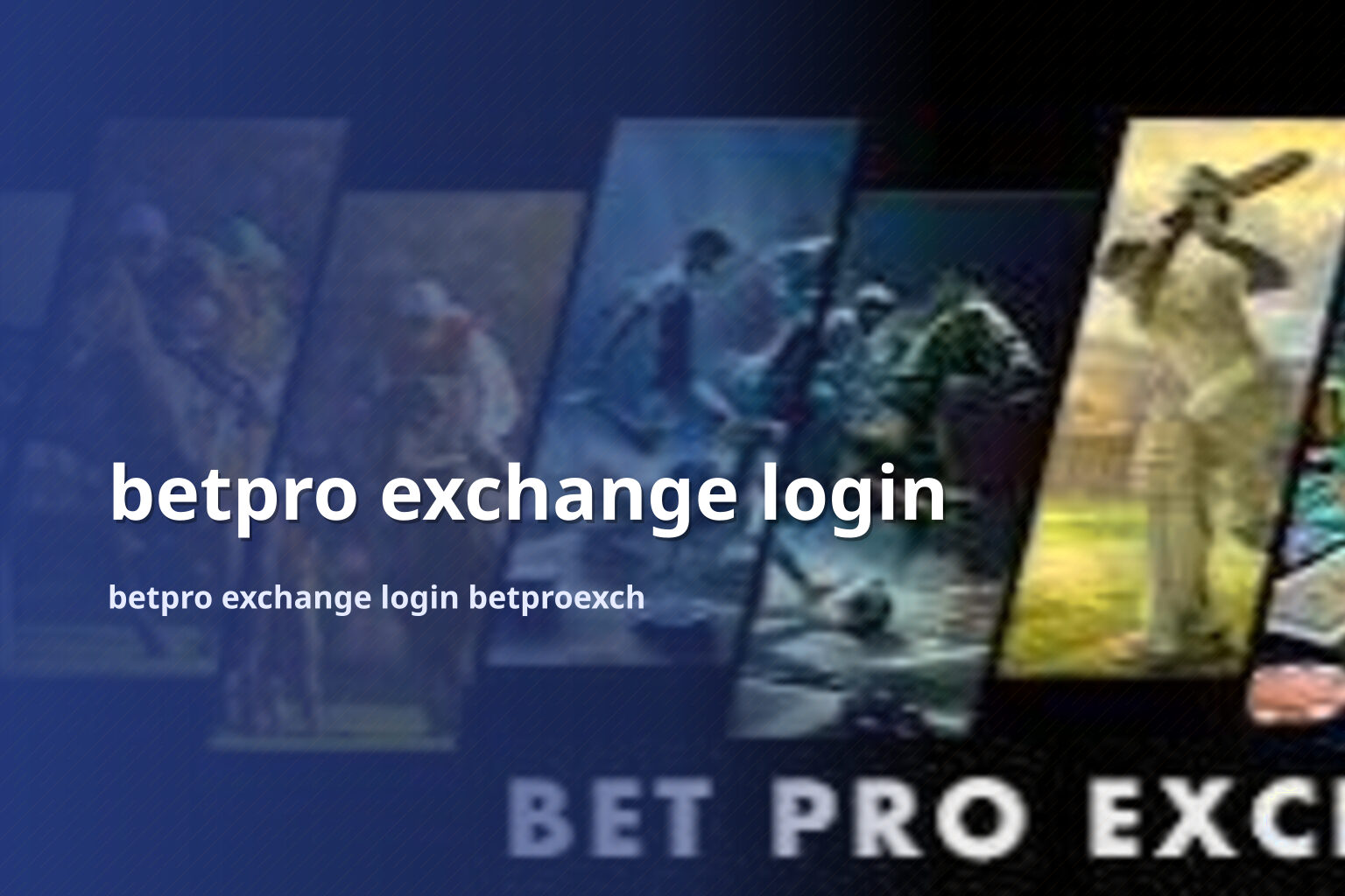 betpro exchange login betpro exchange login betproexch