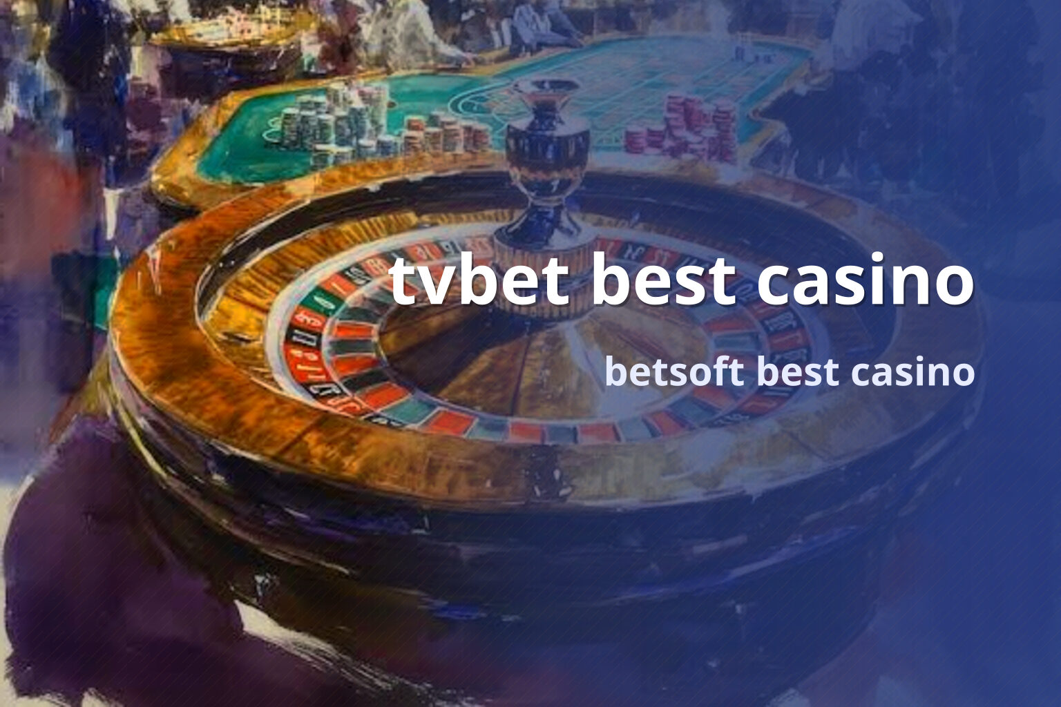 tvbet best casino - casino