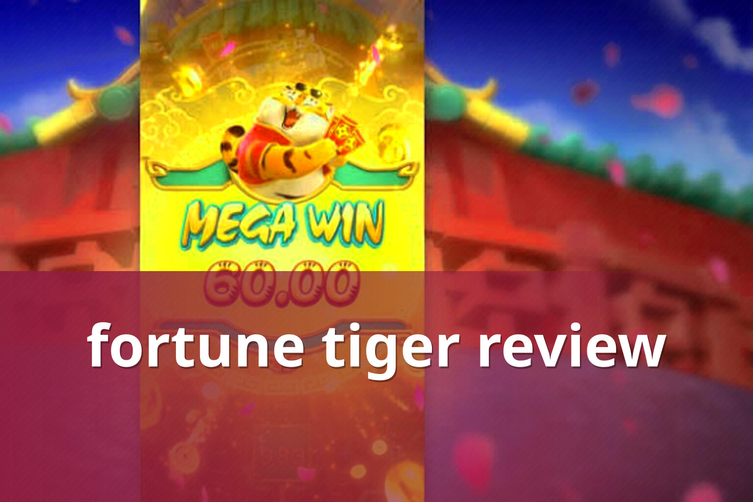 fortune tiger review - slots