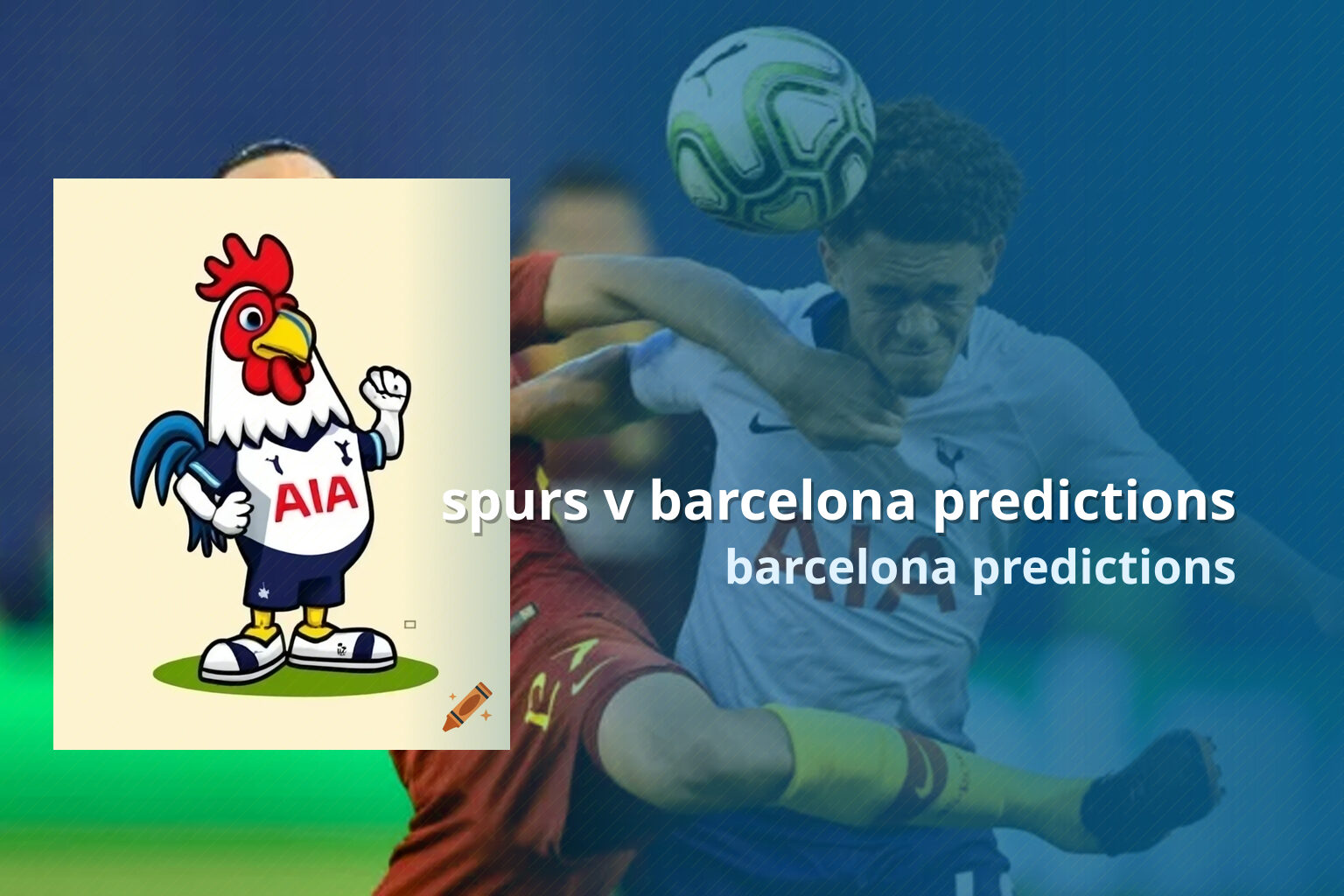 spurs v barcelona predictions barcelona predictions