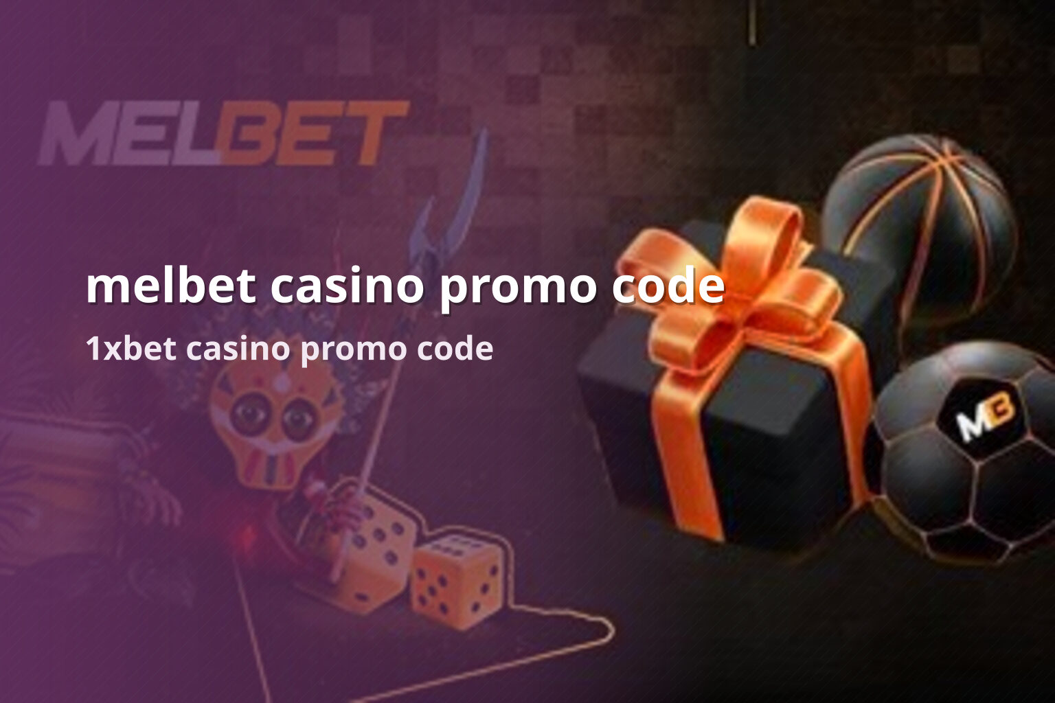 melbet casino promo code 1xbet casino promo code