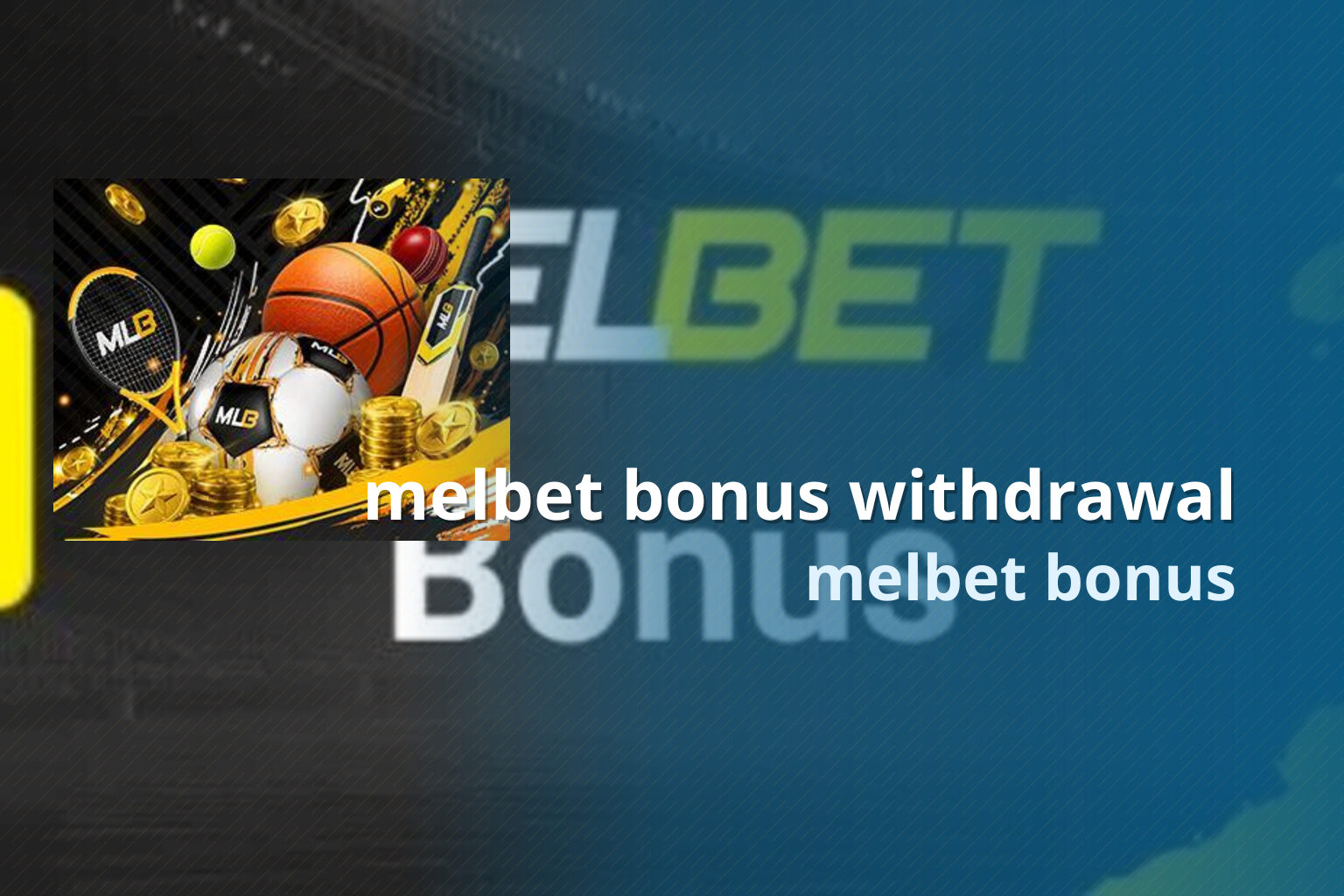 melbet bonus withdrawal melbet bonus