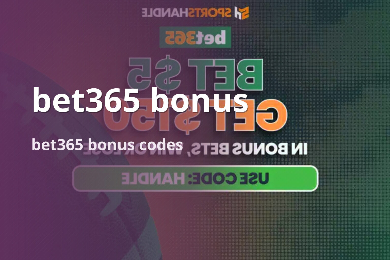 bet365 bonus bet365 bonus codes