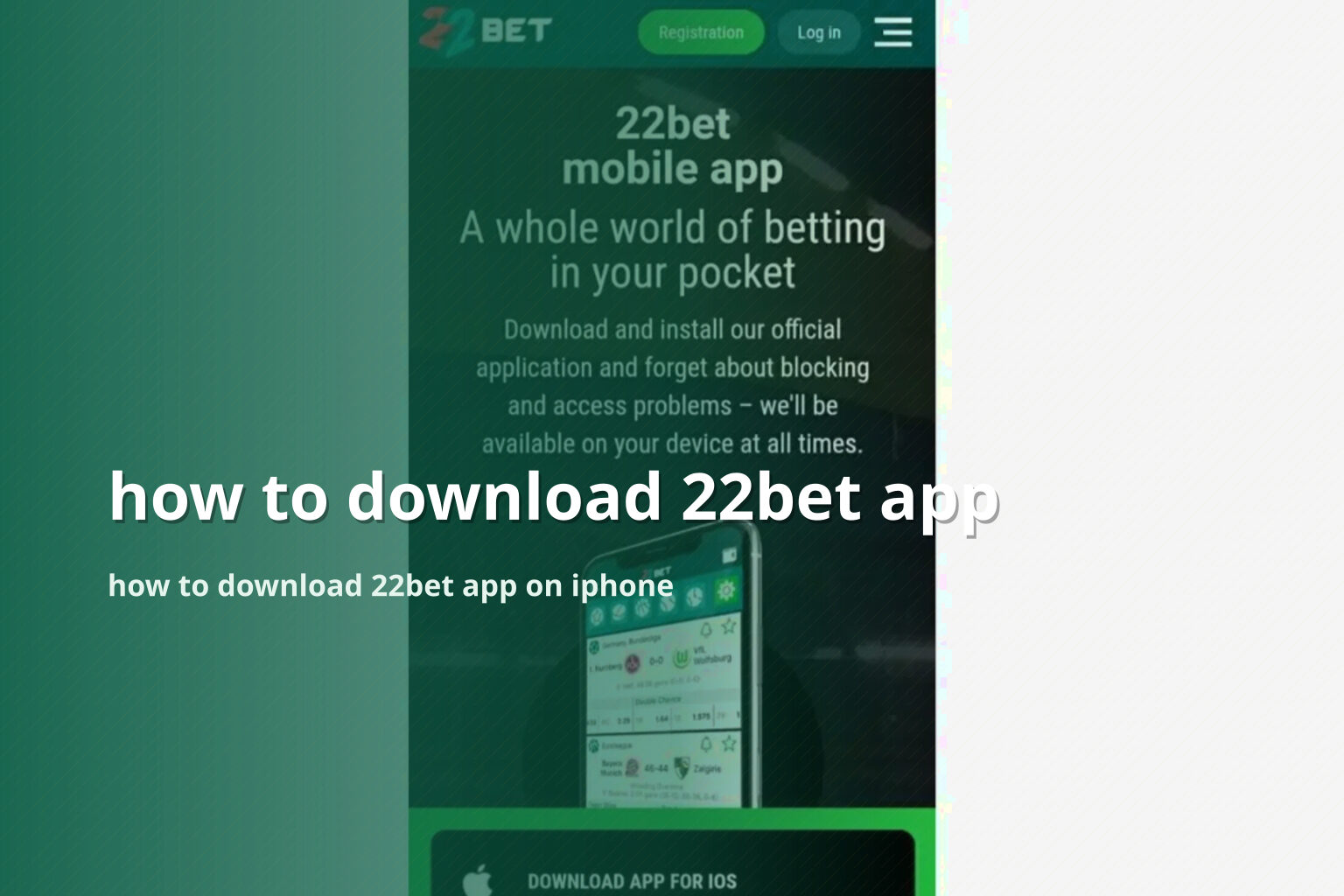 how to download 22bet app how to download 22bet app on iphone
