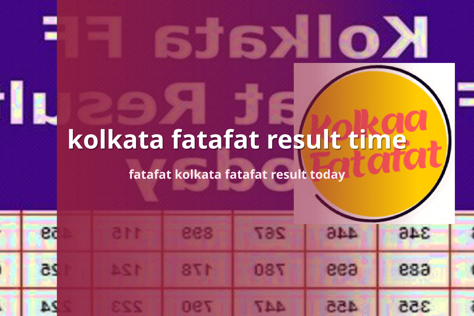 kolkata fatafat result time - slots