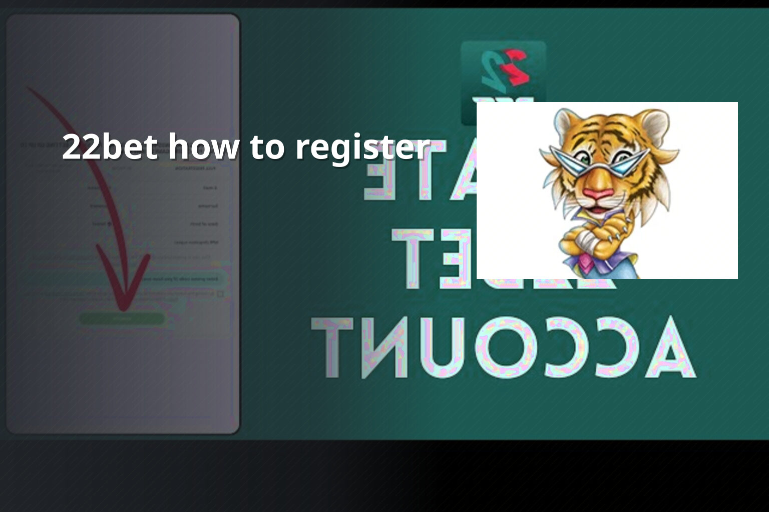 22bet how to register - gaming_brand