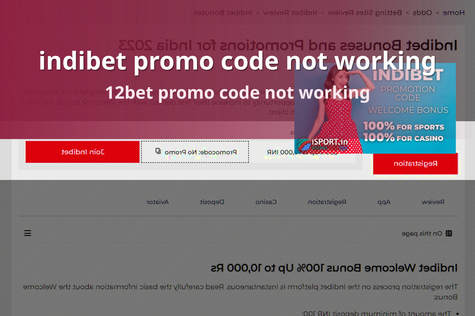 indibet promo code not working 12bet promo code not working