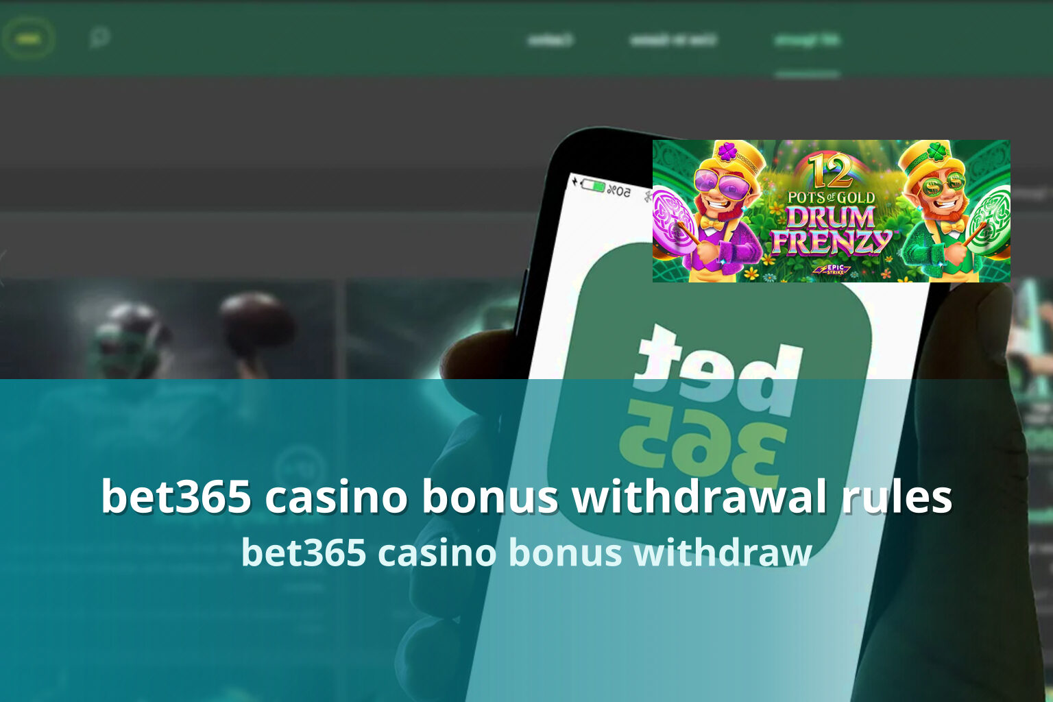 bet365 casino bonus withdrawal rules - gaming_brand